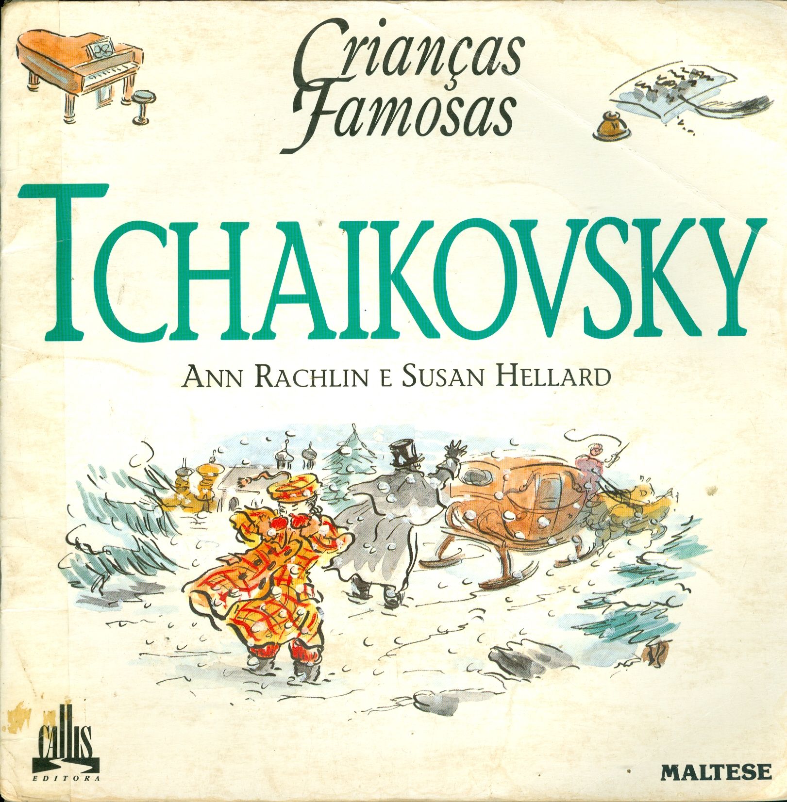 CRIANÇAS FAMOSAS TCHAIKOVISKY - COLEÇÃO