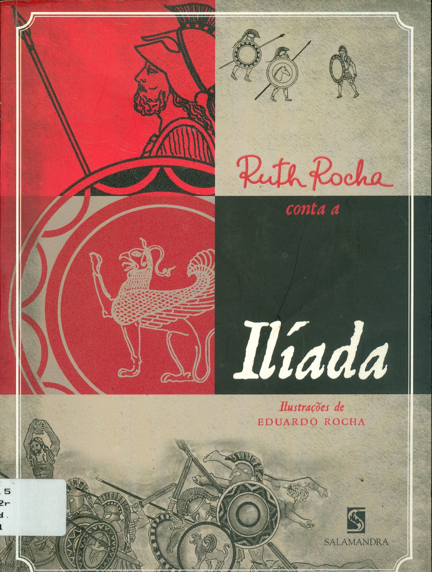 RUTH ROCHA CONTA A ILÍADA