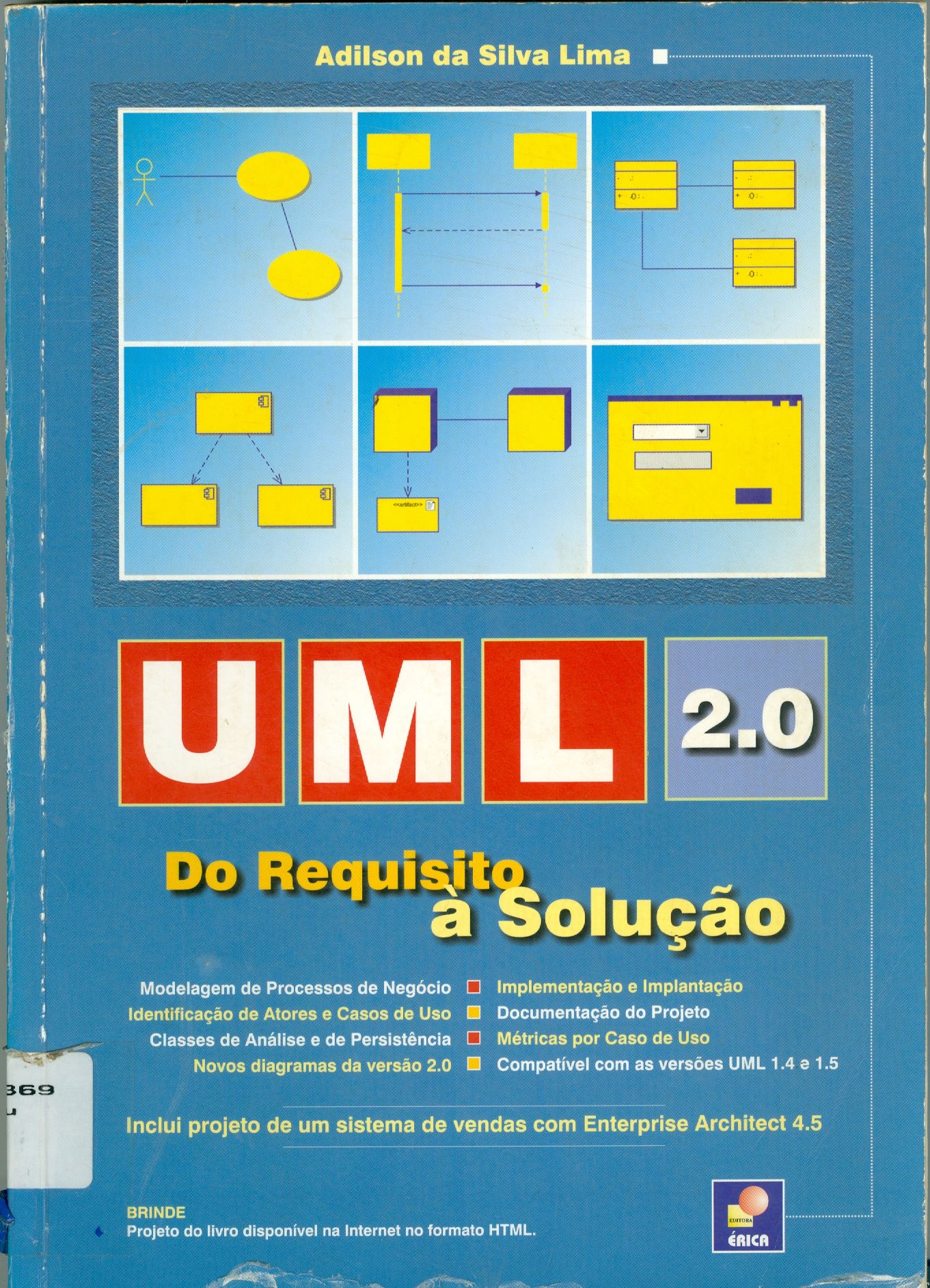 UML 2.0: DO REQUISITO À SOLUÇÃO