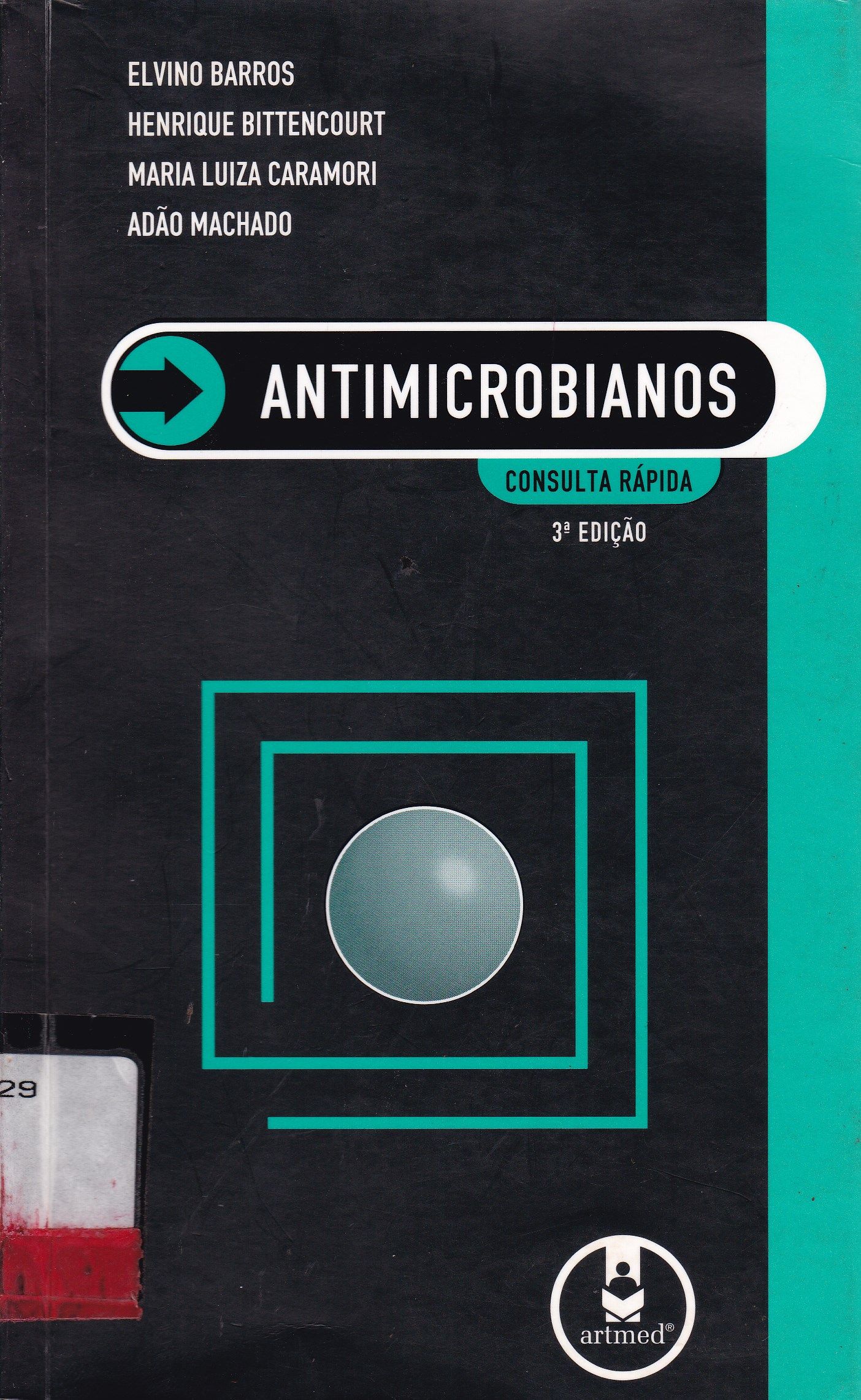 ANTIMICROBIANOS: CONSULTA RÁPIDA