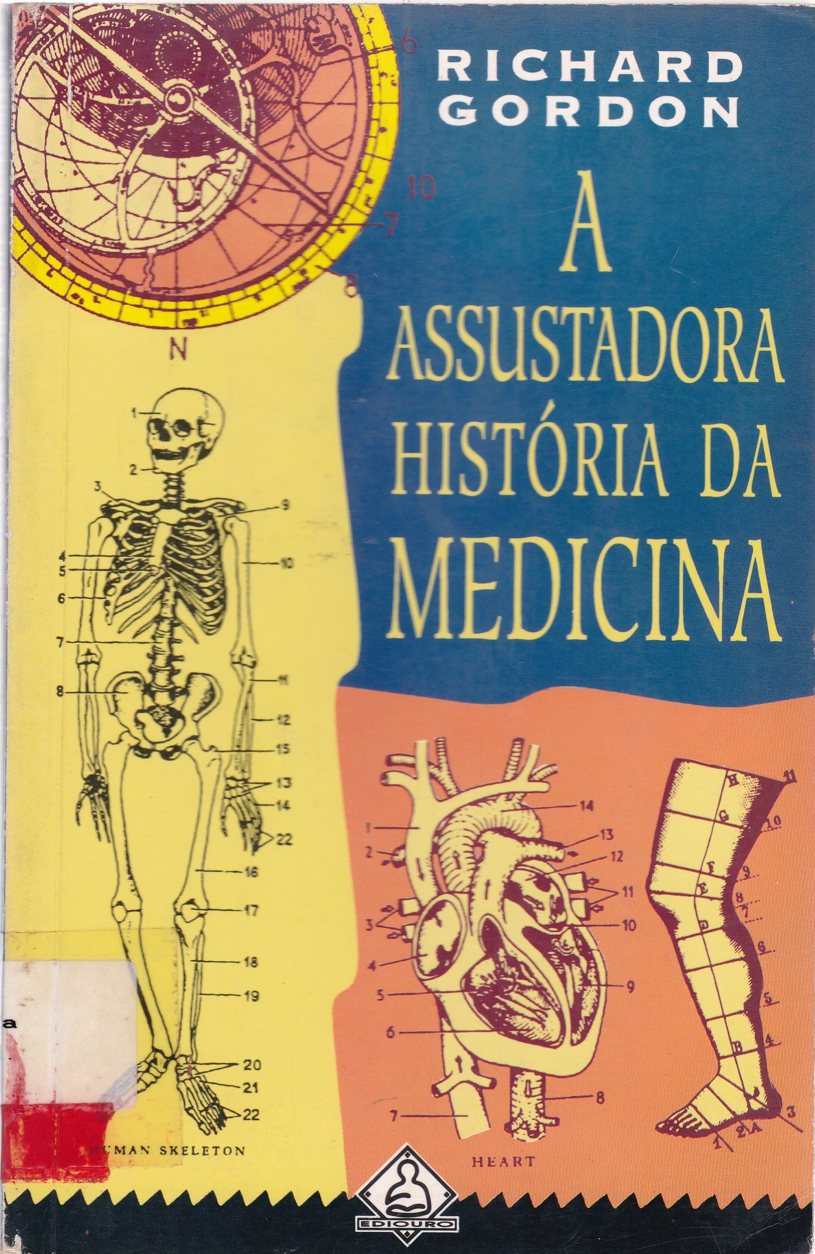 ASSUSTADORA HISTÓRIA DA MEDICINA, A