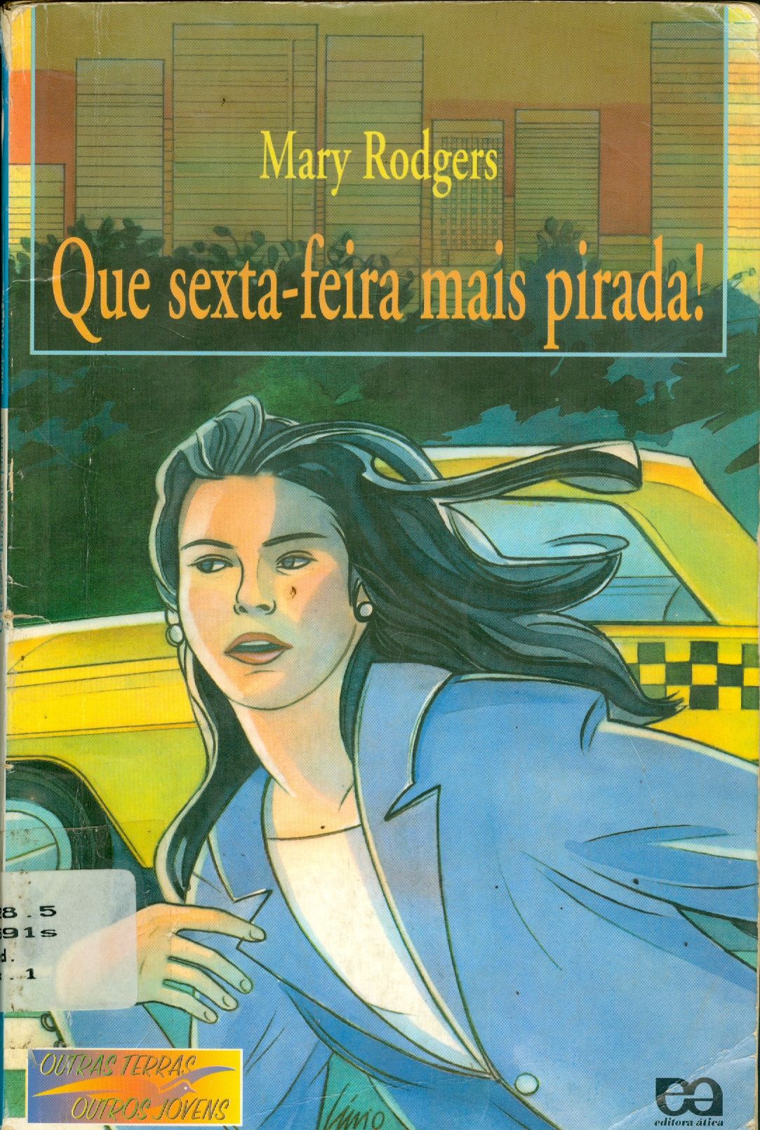 QUE SEXTA-FEIRA MAIS PIRADA 