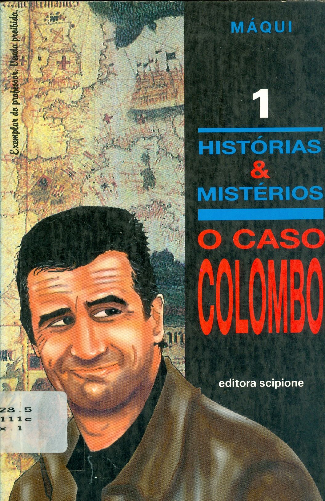 O CASO COLOMBO