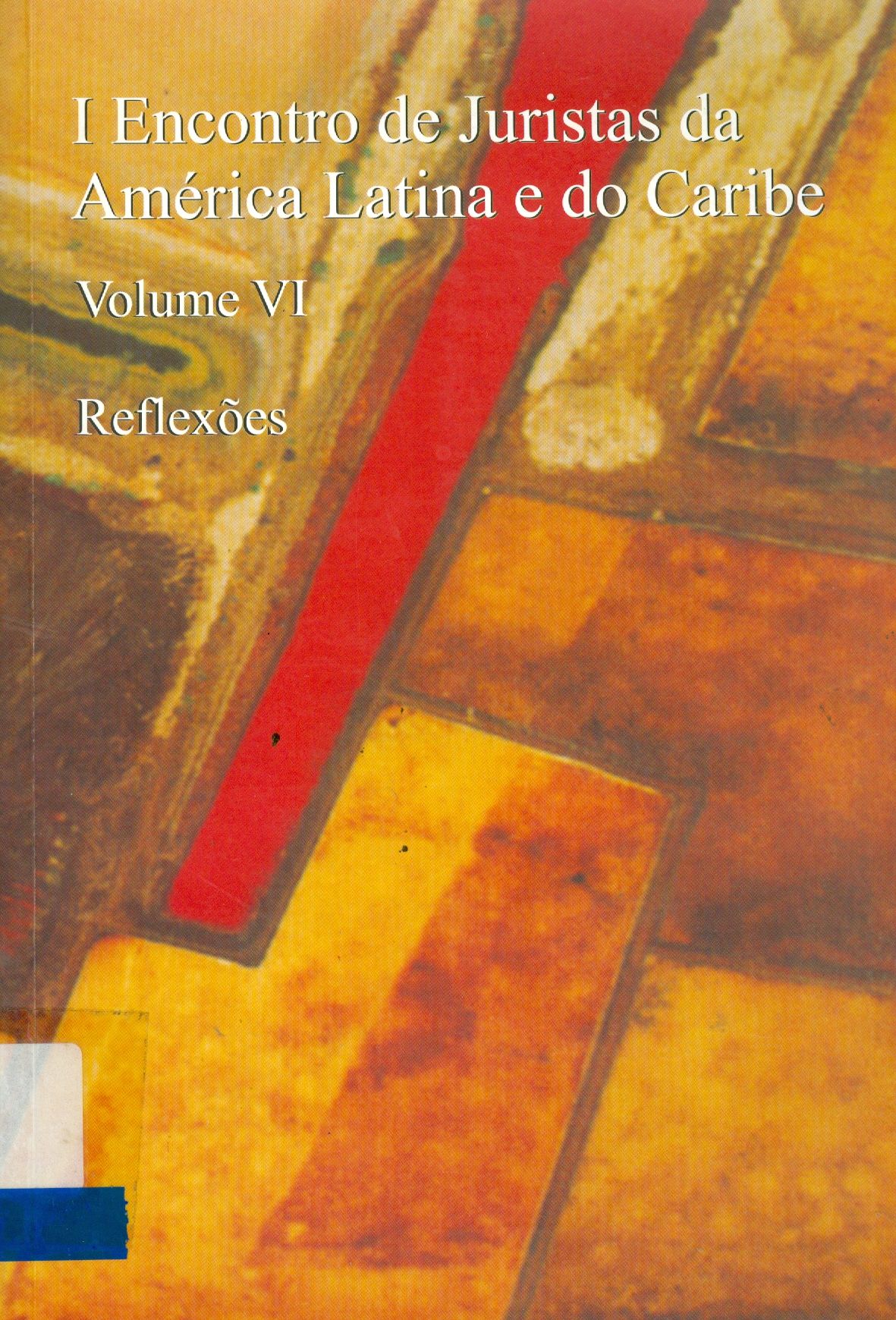 ENCONTRO DE JURISTAS DA AMÉRICA LATINA E DO CARIBE