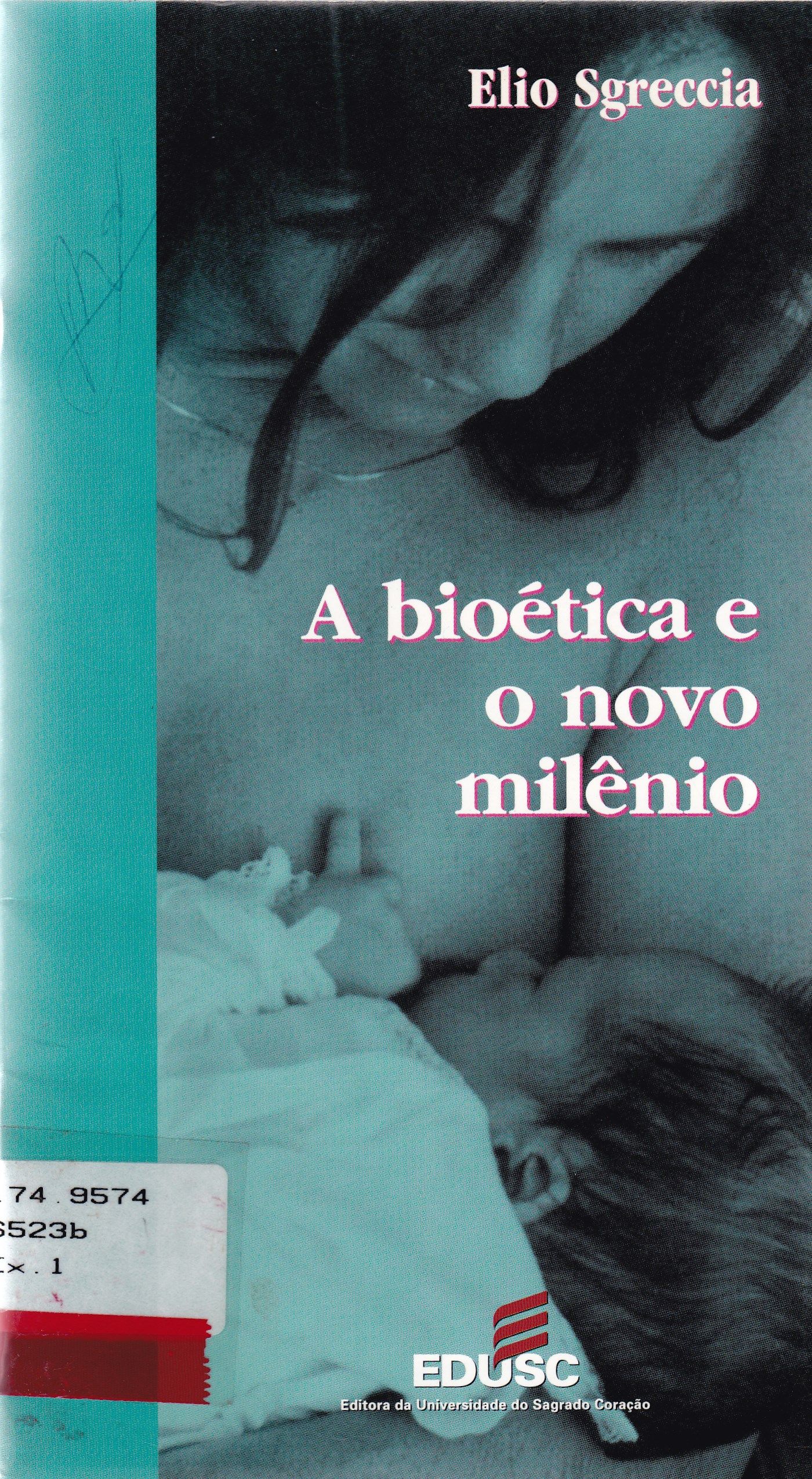 BIOÉTICA E O NOVO MILÊNIO, A