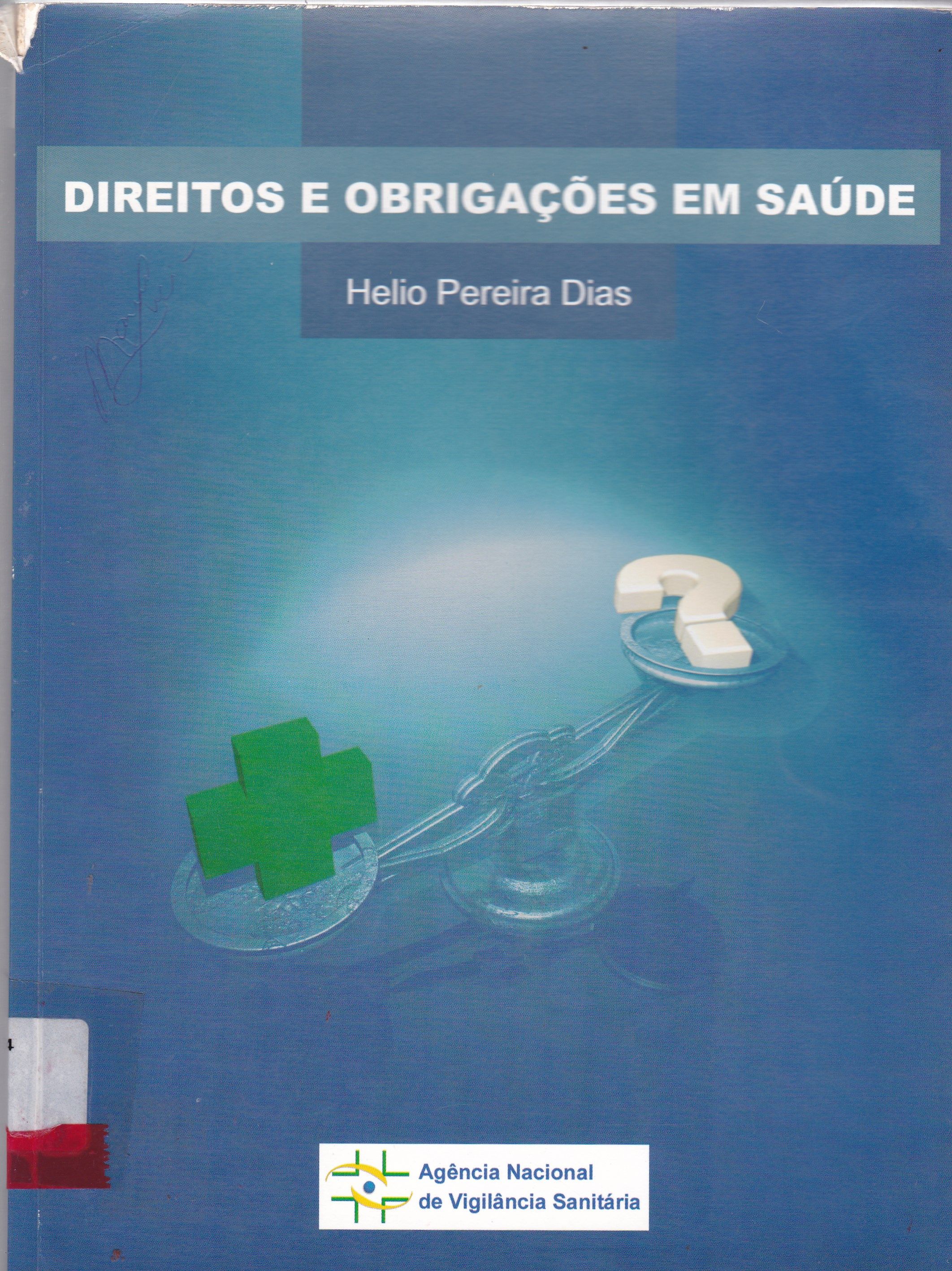 DIREITOS E OBRIGAÇÕES EM SAÚDE