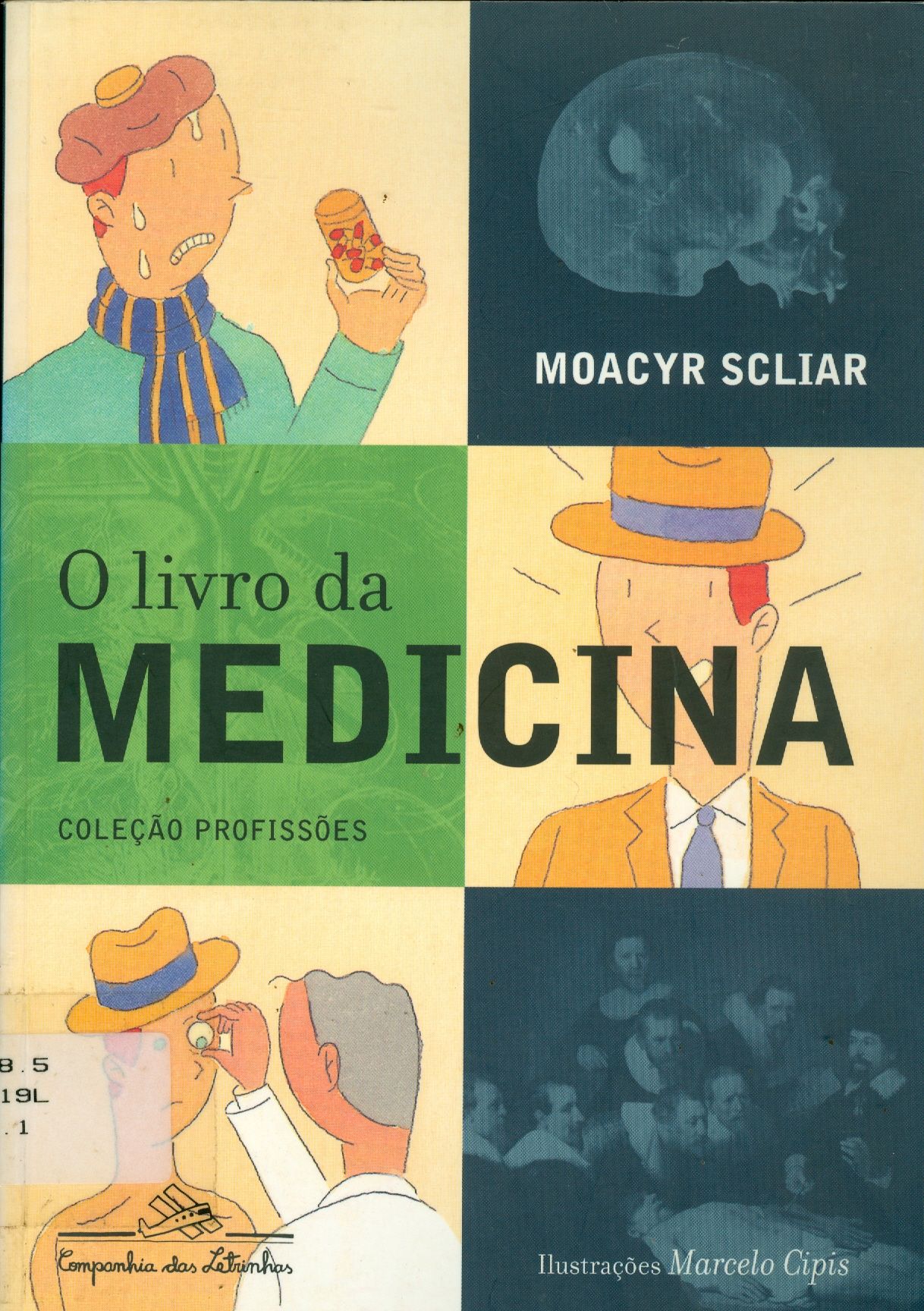 LIVRO DA MEDICINA, O