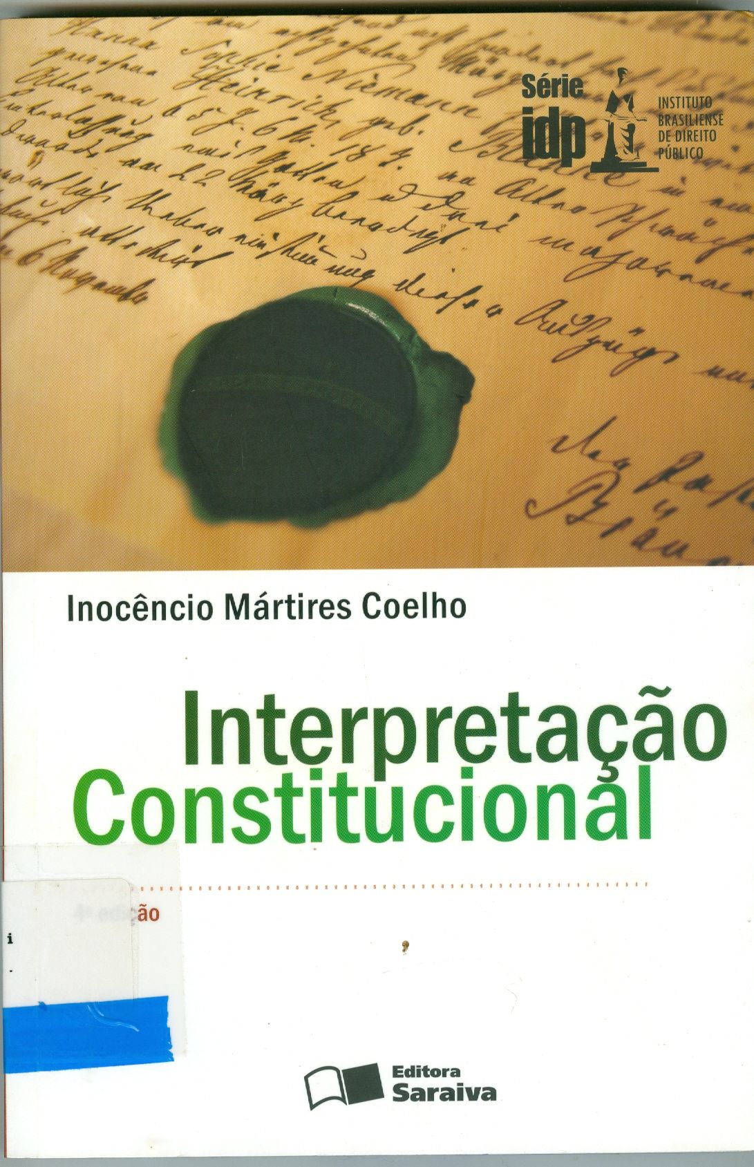 INTERPRETAÇÃO CONSTITUCIONAL