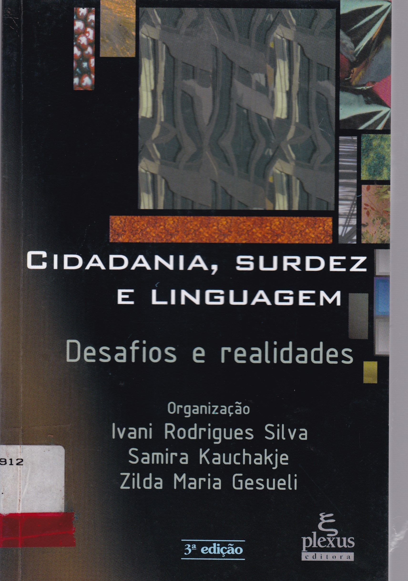 CIDADANIA, SURDEZ E LINGUAGEM: DESAFIOS E REALIDADE