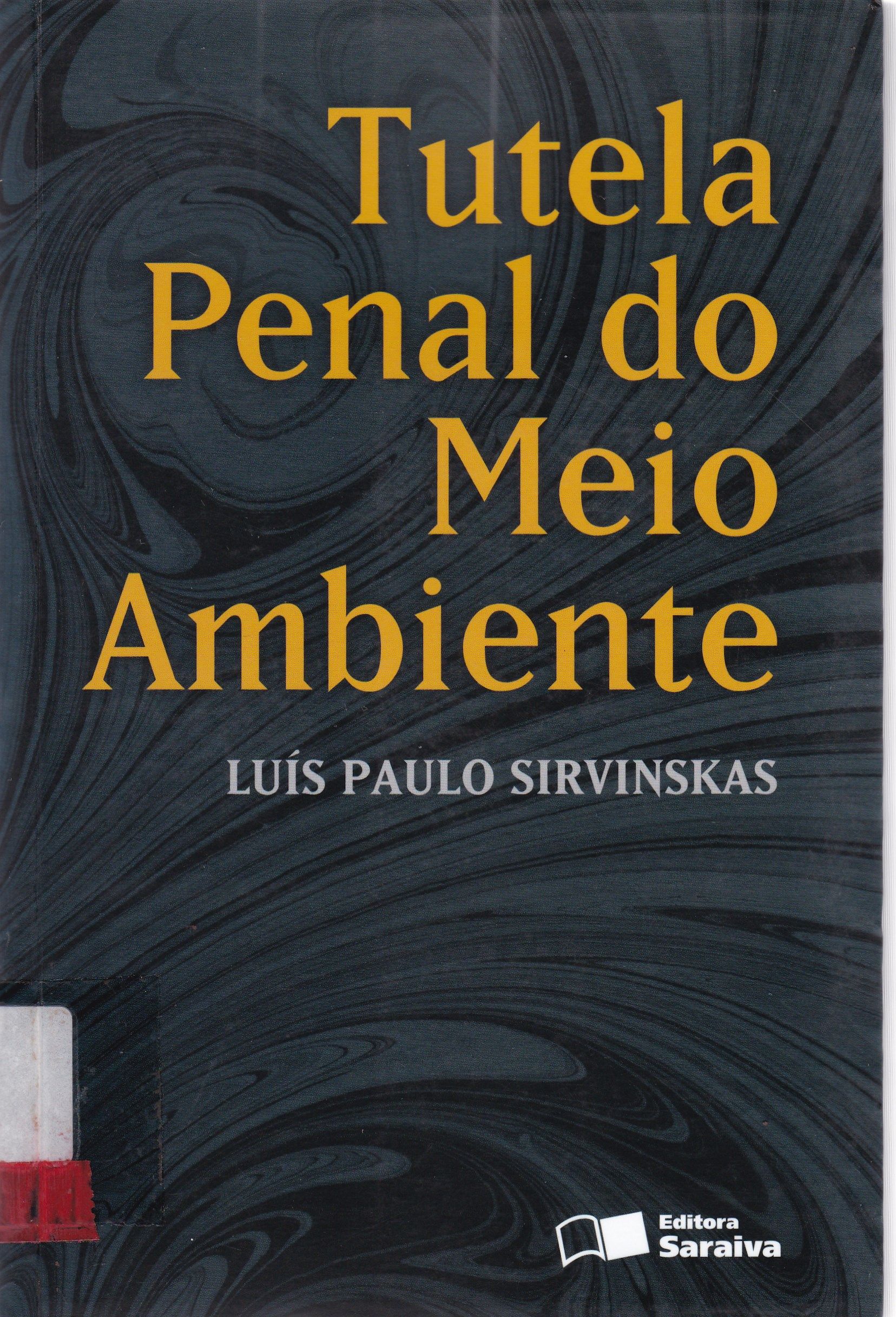 TUTELA PENAL DO MEIO AMBIENTE