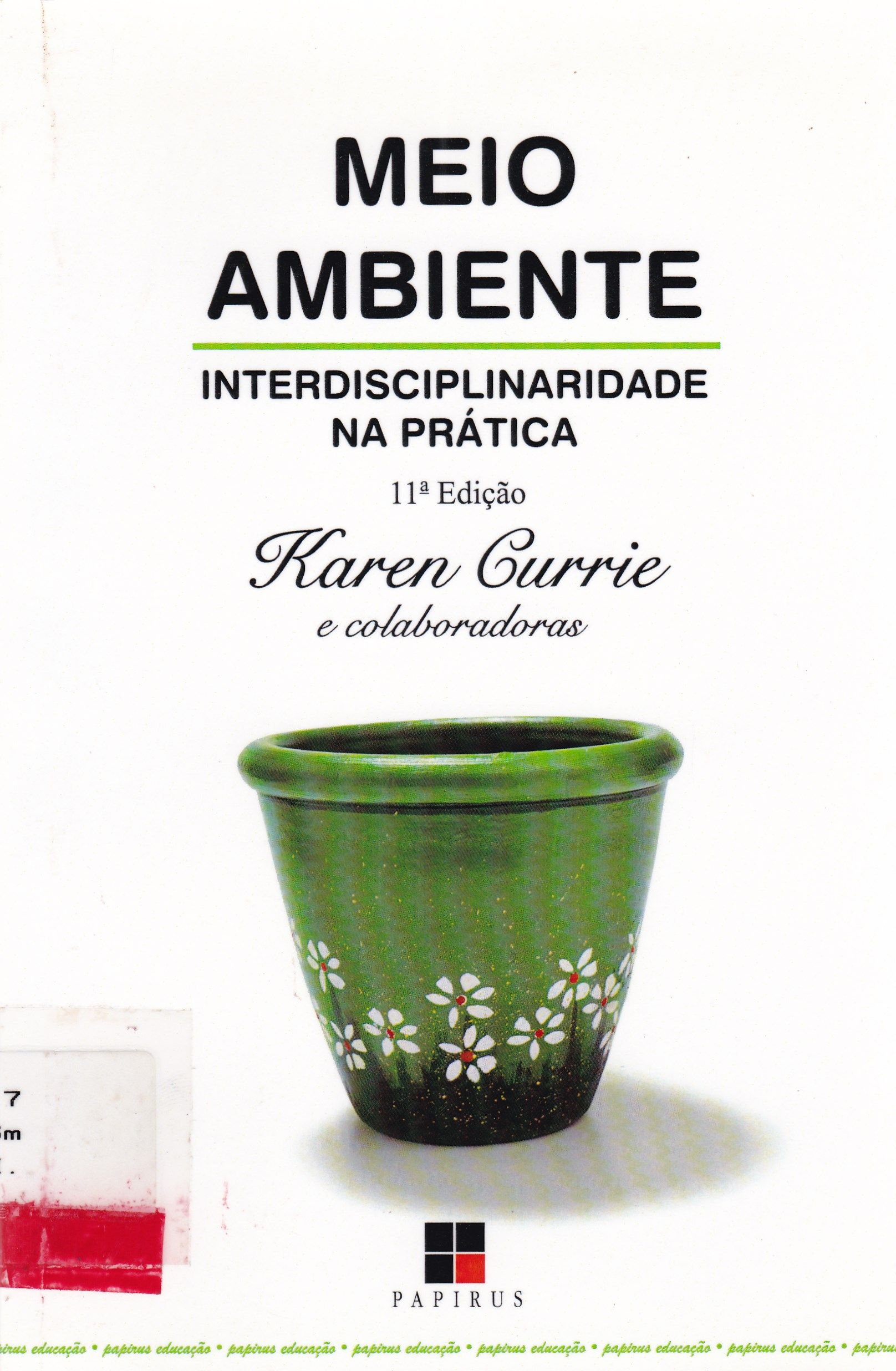 MEIO AMBIENTE: INTERDISCIPLINARIDADE NA PRÁTICA