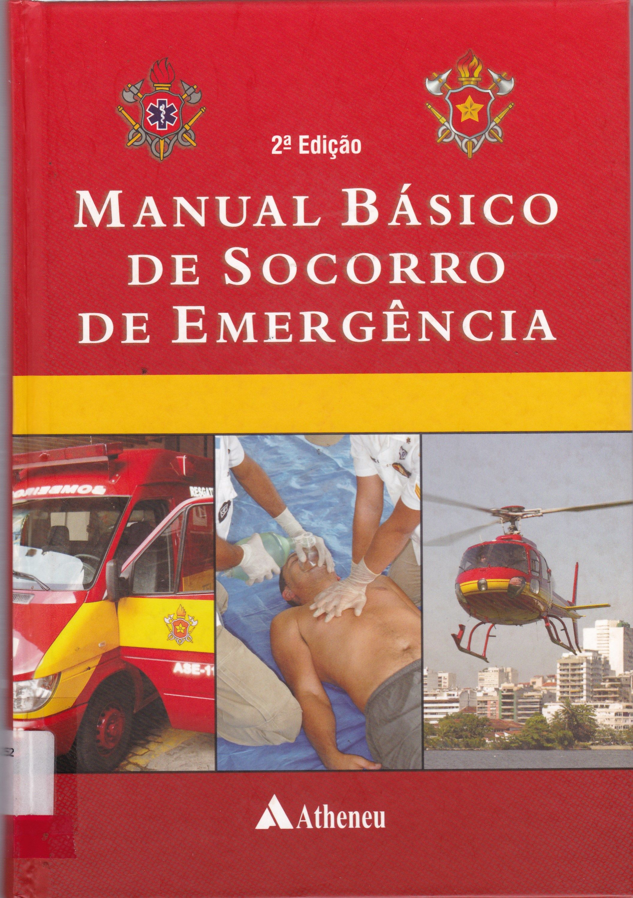 MANUAL BÁSICO DE SOCORRO DE EMERGÊNCIA