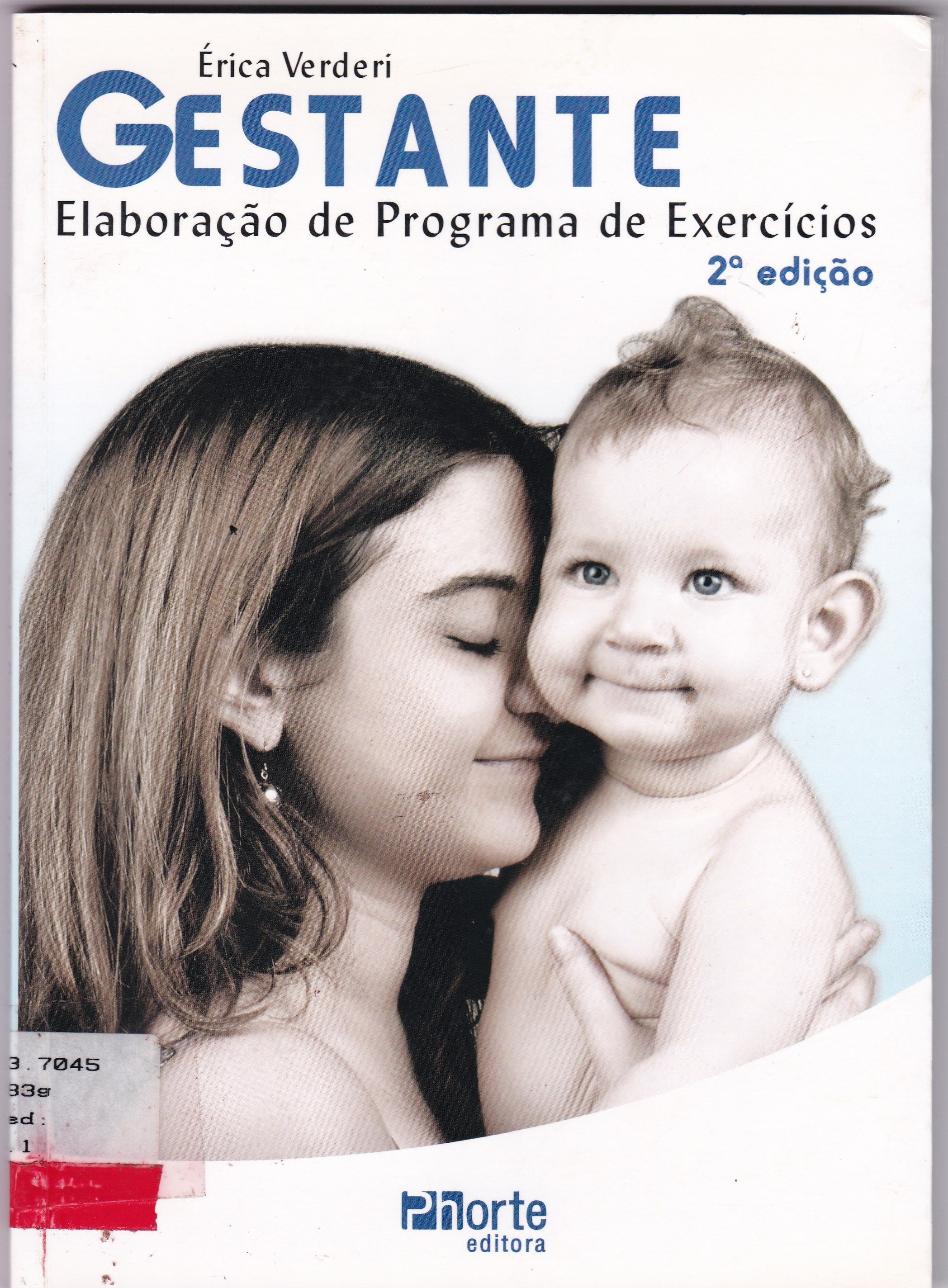 GESTANTE: ELABORAÇÃO DE PROGRAMA DE EXERCÍCIOS
