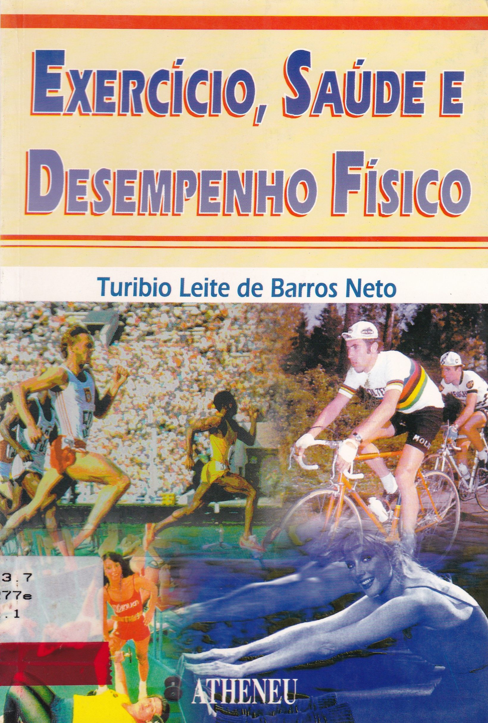 EXERCÍCIO, SAÚDE E DESEMPENHO FÍSICO