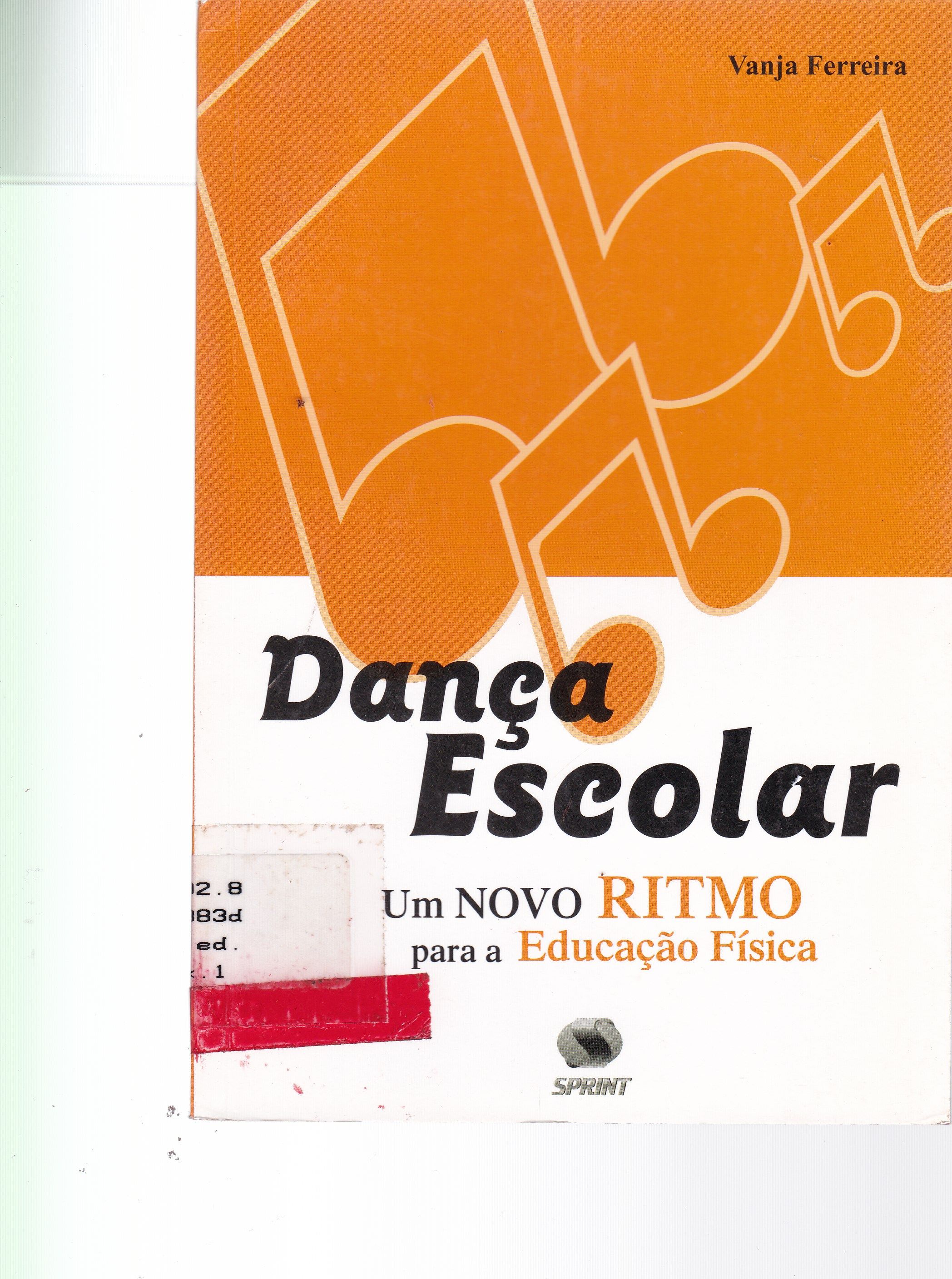DANÇA ESCOLAR: UM NOVO RITMO PARA A EDUCAÇÃO FÍSICA