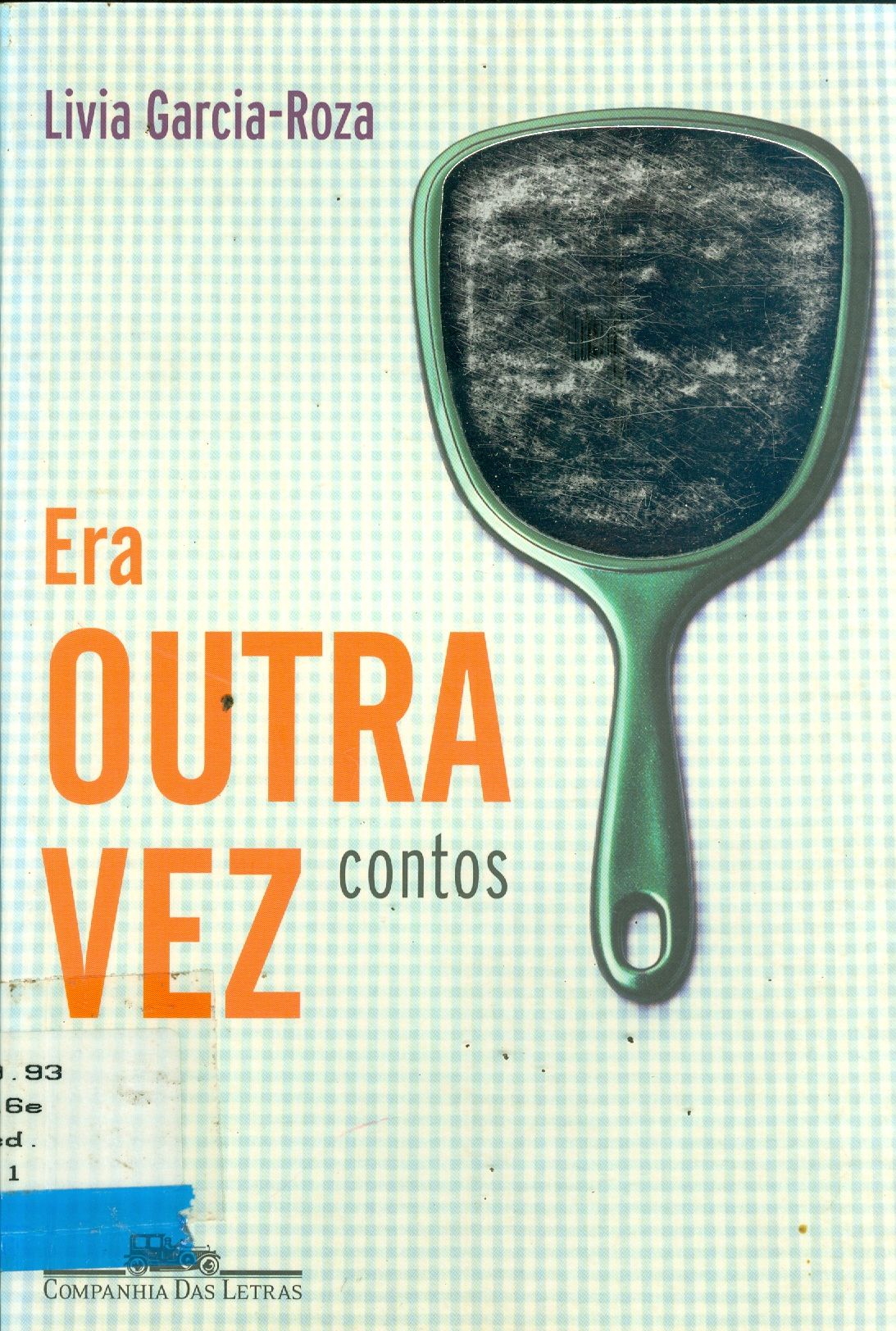 ERA OUTRA VEZ: CONTOS