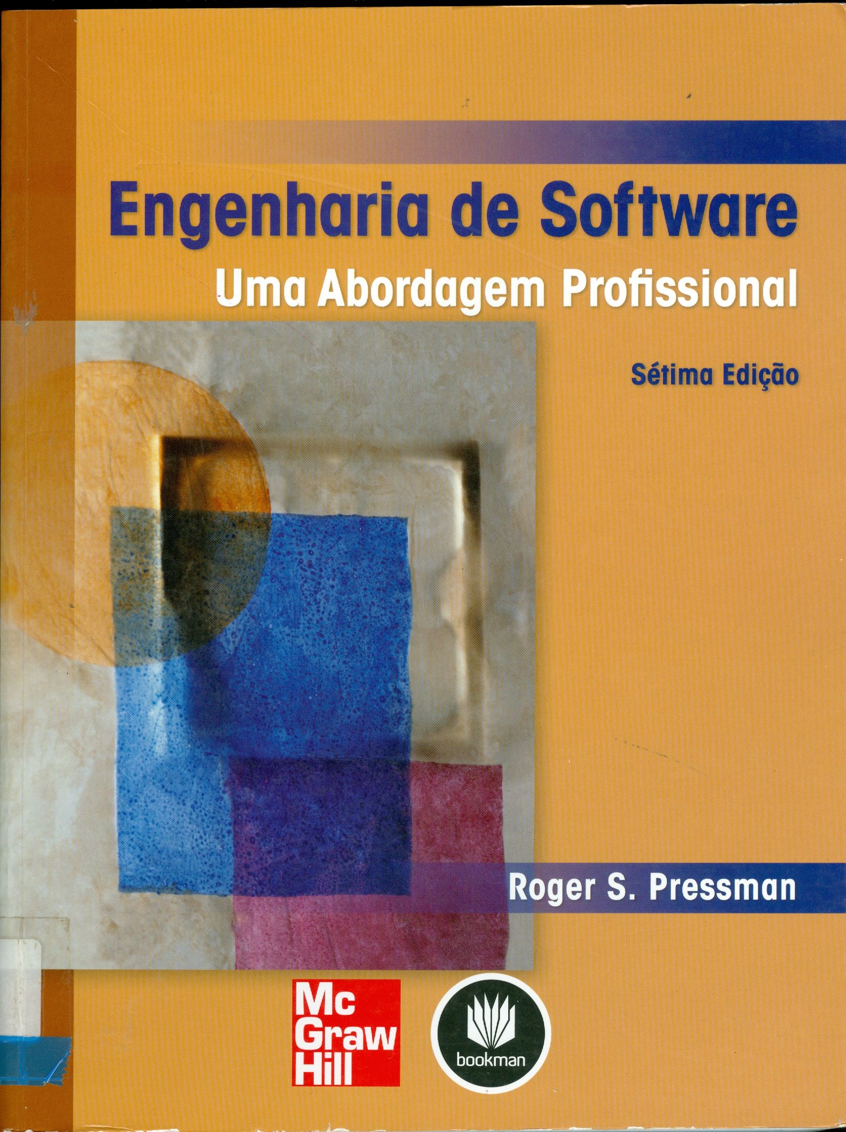ENGENHARIA DE SOFTWARE: UMA ABORDAGEM PROFISSIONAL