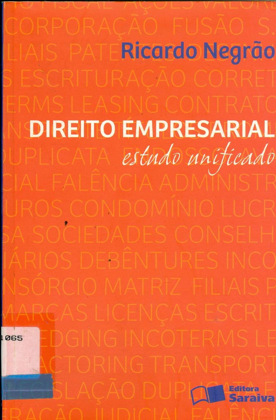 DIREITO EMPRESARIAL: ESTUDO UNIFICADO