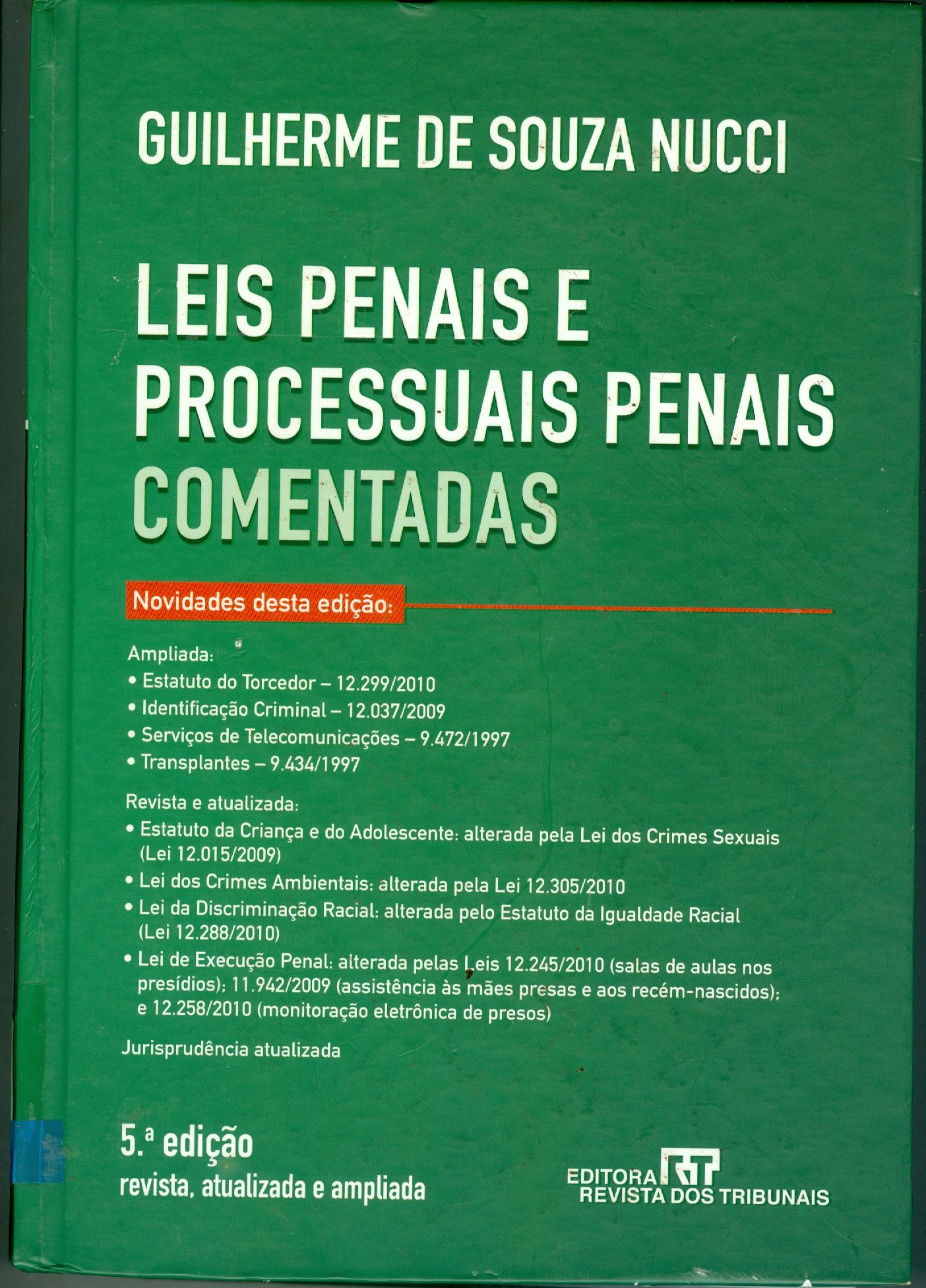 LEIS PENAIS E PROCESSUAIS PENAIS COMENTADAS
