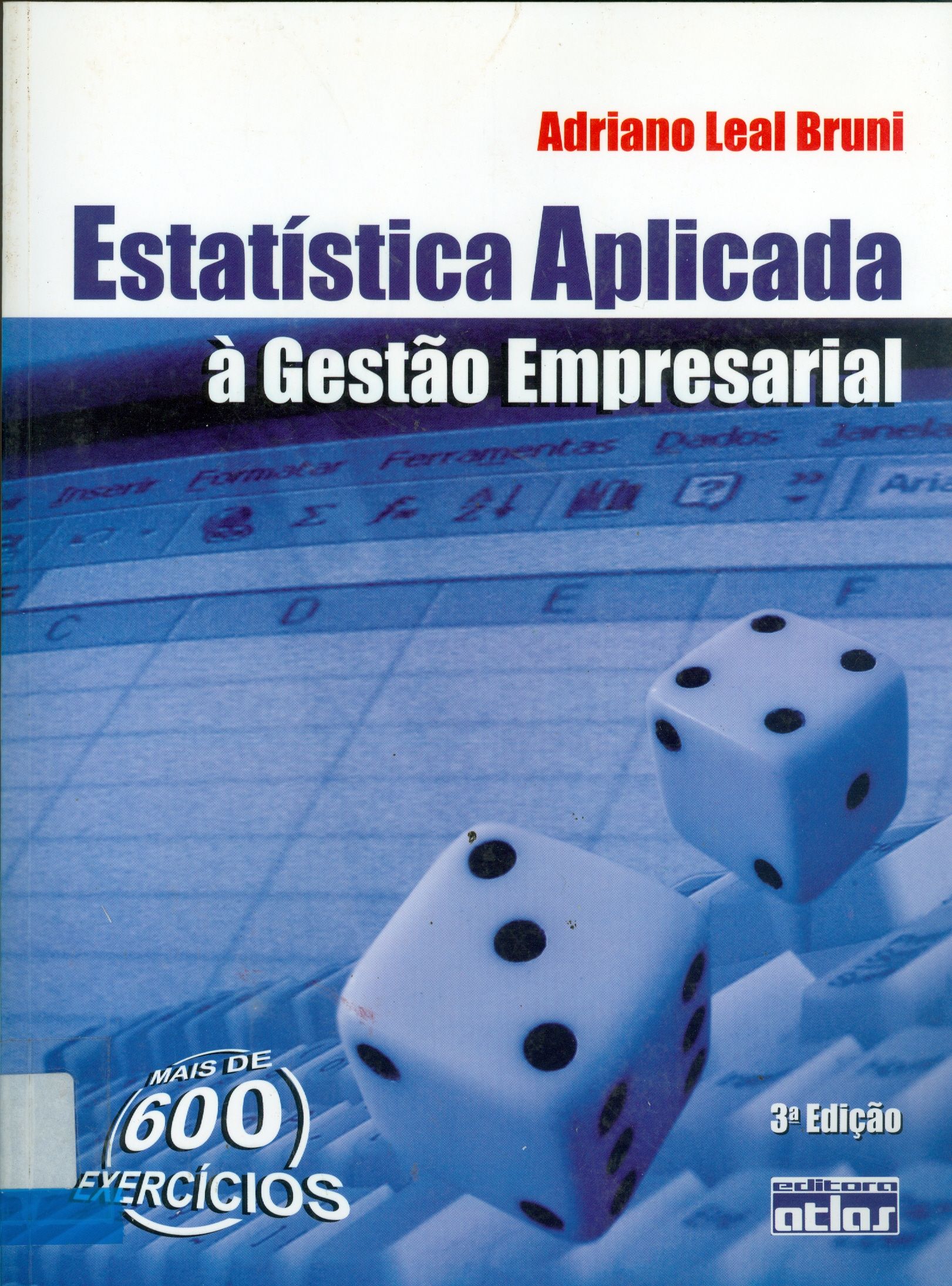 ESTATÍSTICA APLICADA À GESTÃO EMPRESARIAL