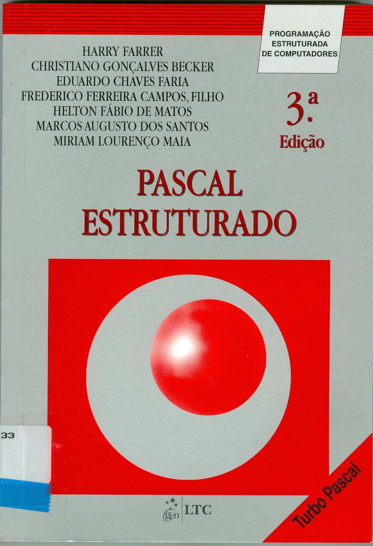 PASCAL ESTRUTURADO: TURBO PASCAL