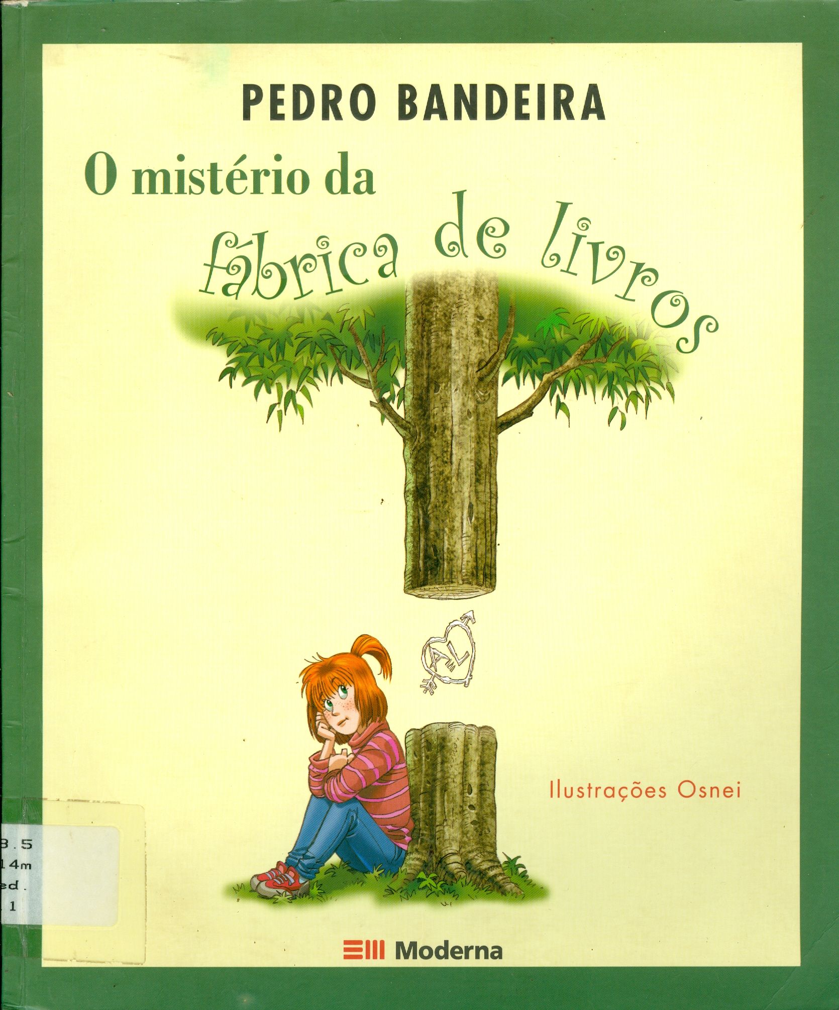 MISTÉRIO DA FÁBRICA DE LIVROS , O 