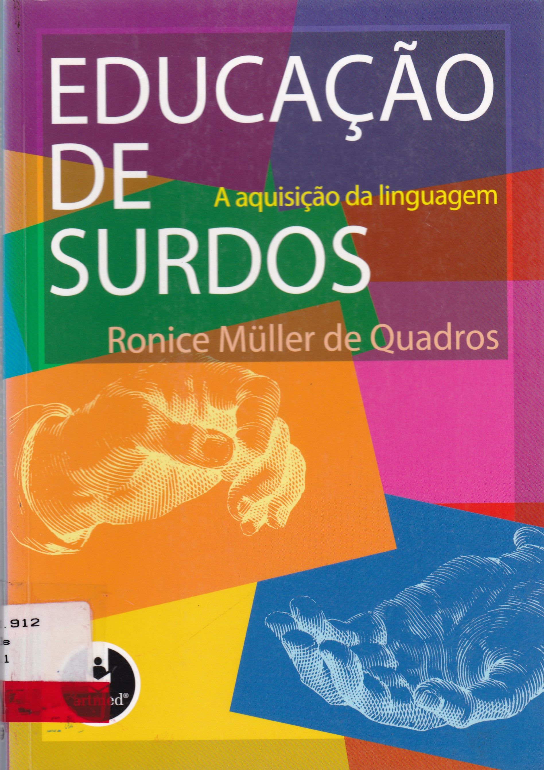 EDUCAÇÃO DE SURDOS: A AQUISIÇÃO DA LINGUAGEM
