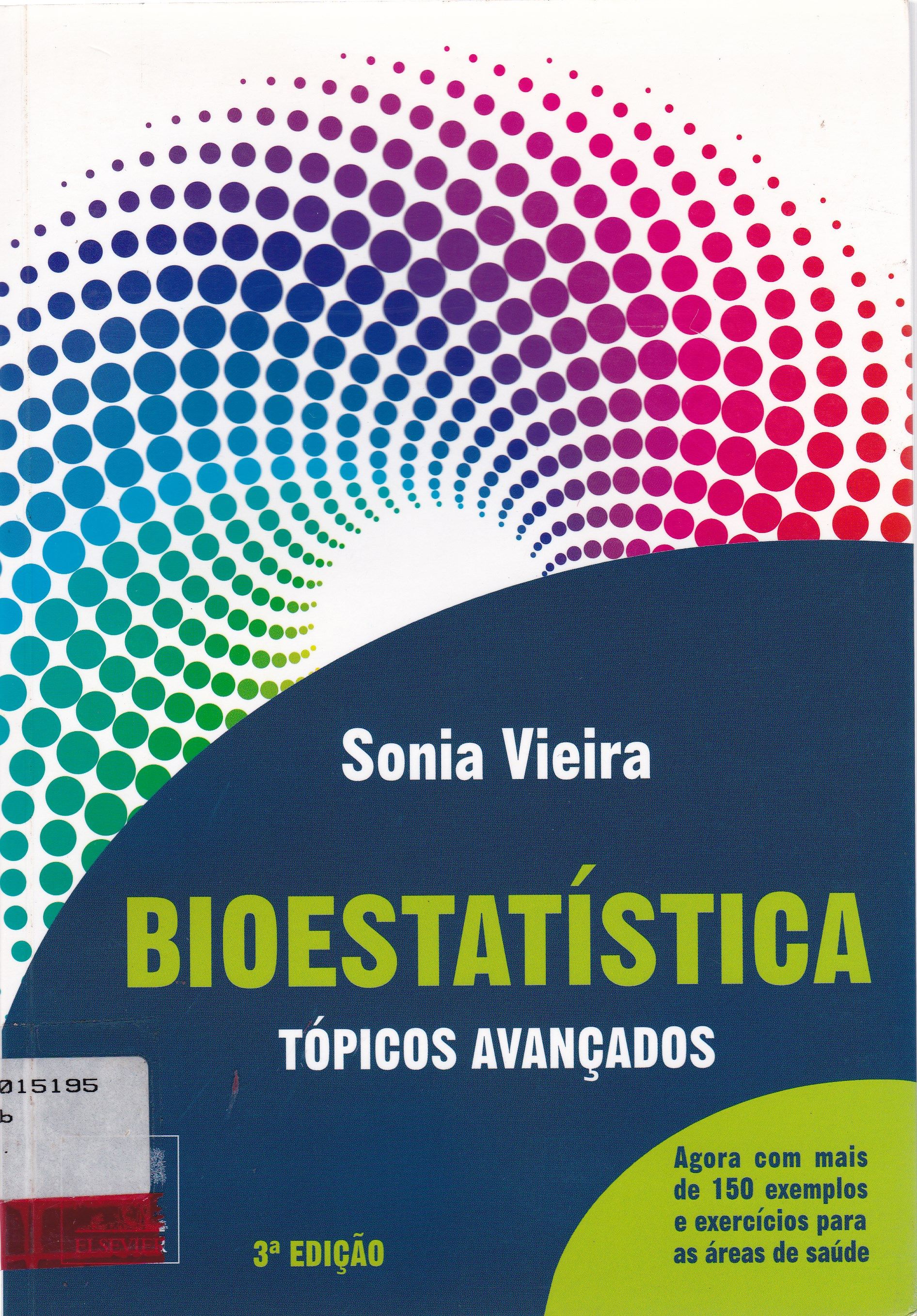 BIOESTATÍSTICA : TÓPICOS AVANÇADOS