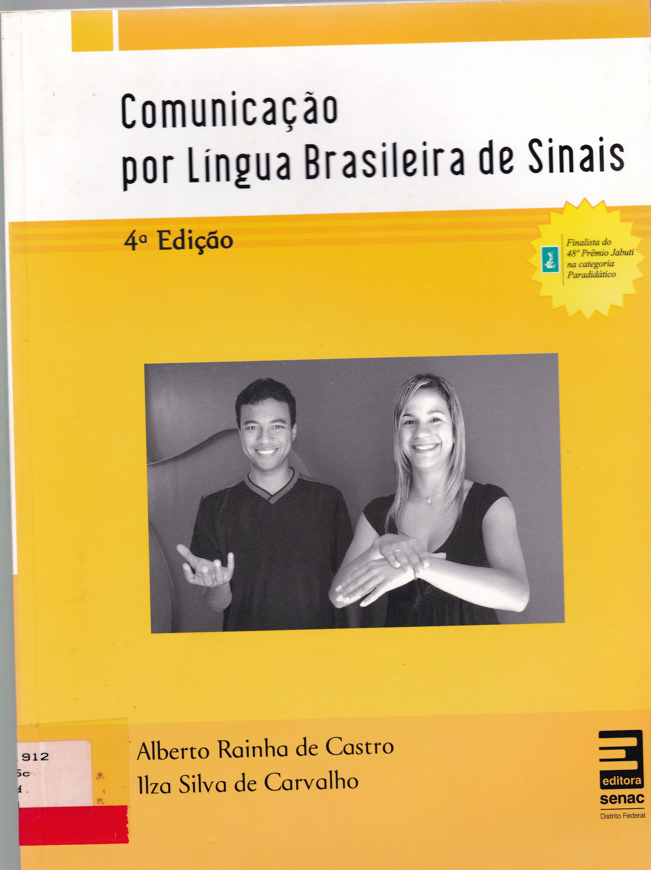COMUNICAÇÃO POR LÍNGUA BRASILEIRA DE SINAIS
