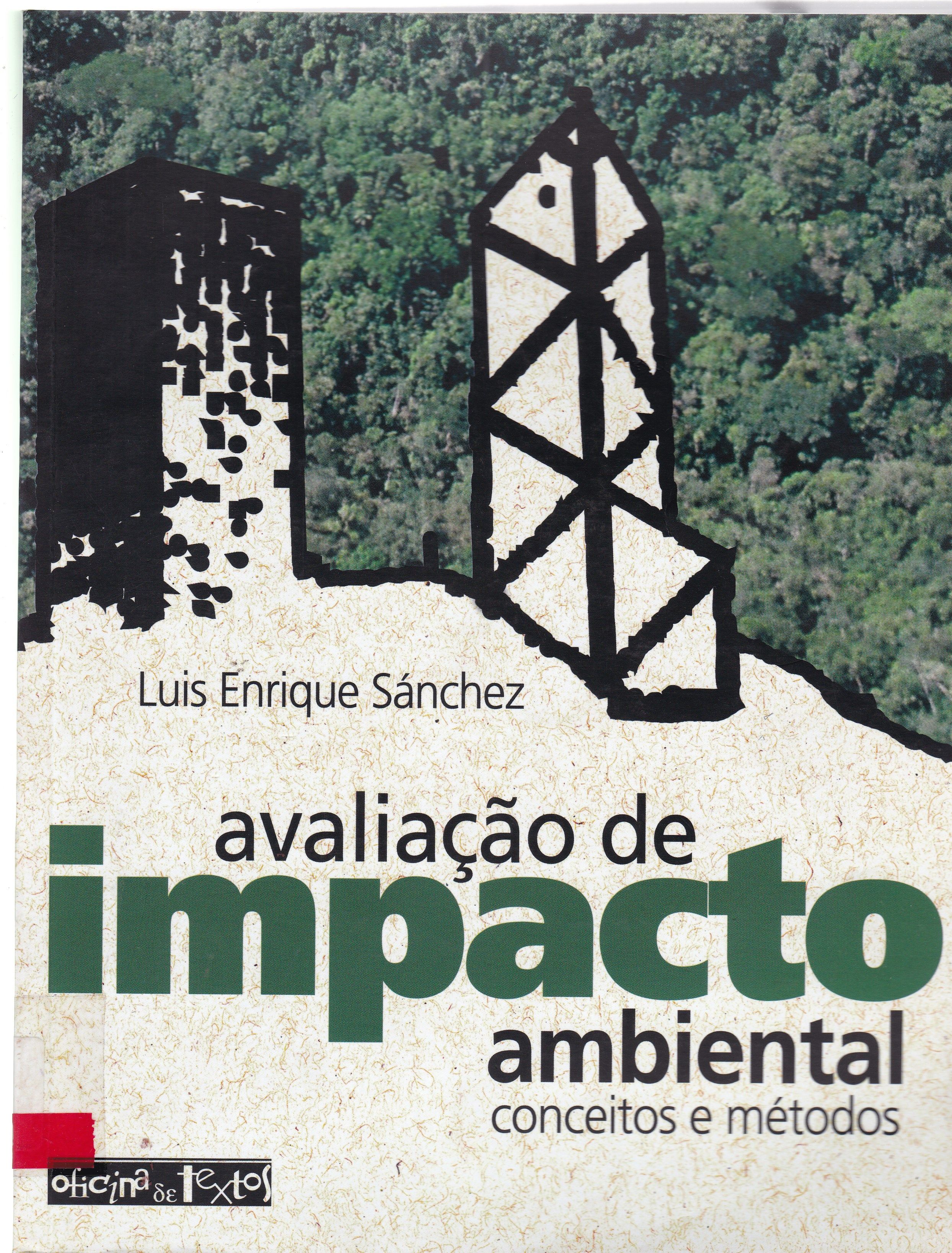 AVALIAÇÃO DE IMPACTO AMBIENTAL : CONCEITOS E MÉTODOS