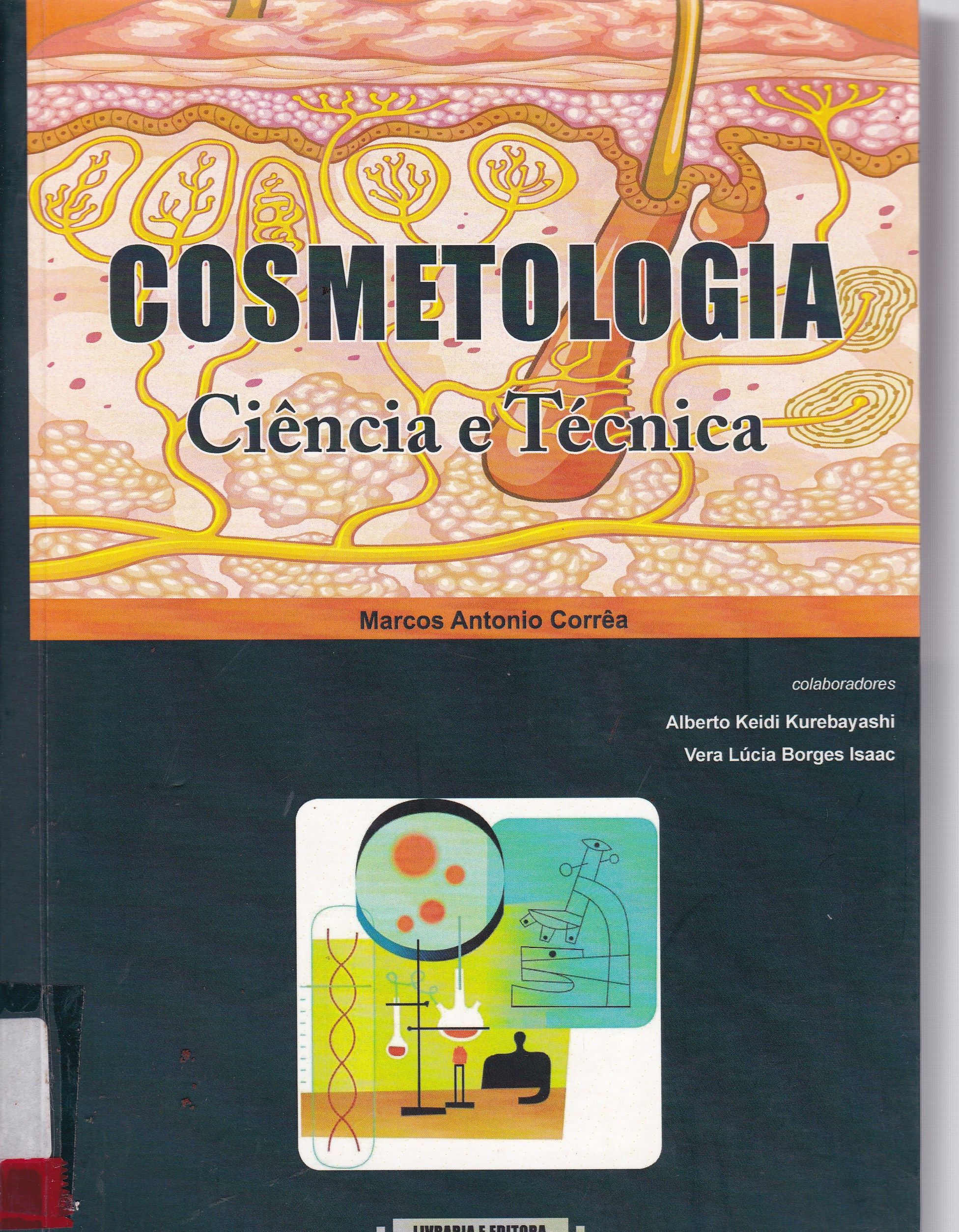COSMETOLOGIA: CIÊNCIA E TÉCNICA