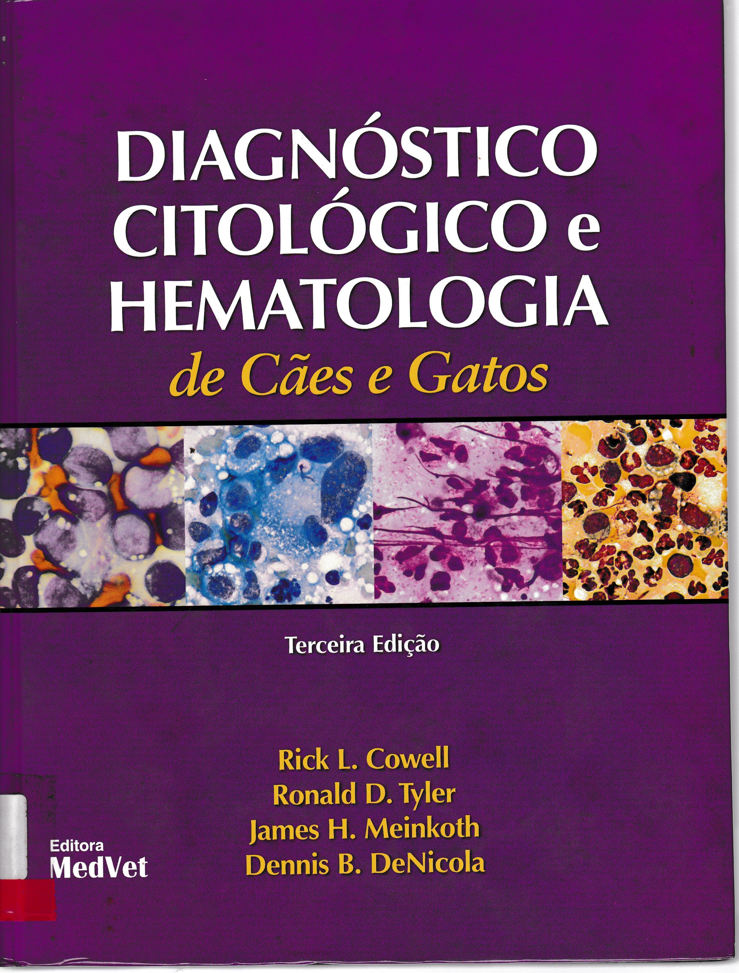 DIAGNÓSTICO CITOLÓGICO E HEMATOLÓGICO DE CAES E GATOS