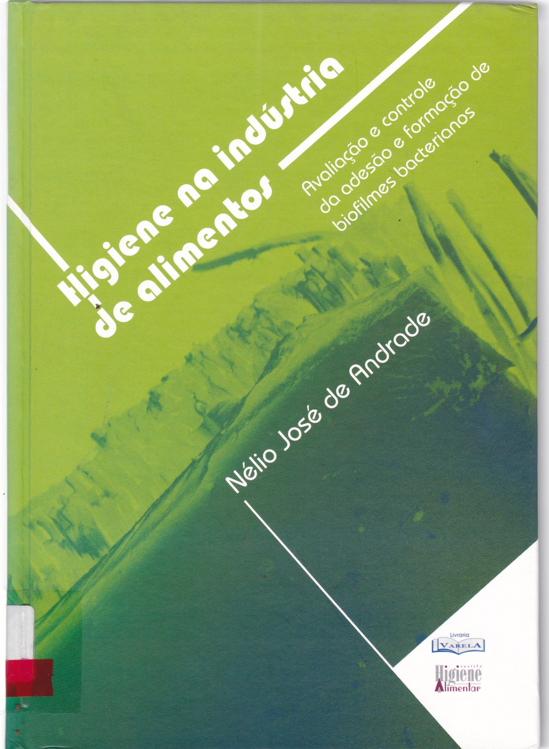 HIGIENE NA INDÚSTRIA DE ALIMENTOS