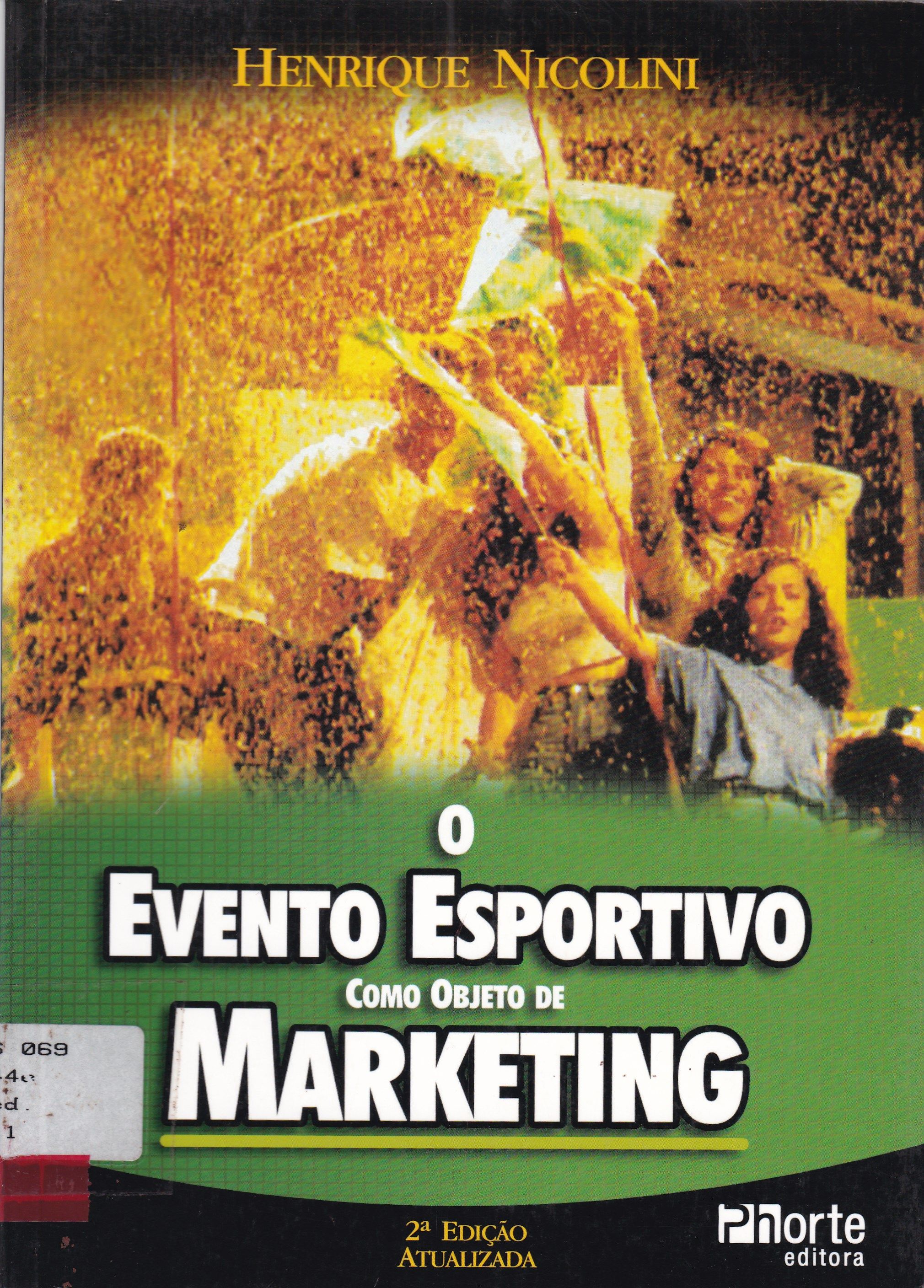 EVENTO ESPORTIVO COMO OBJETIVO DE MARKETING, O