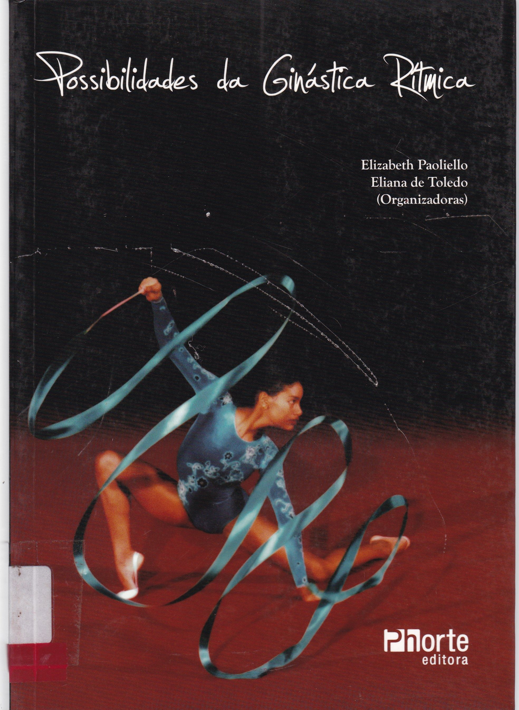 POSSIBILIDADES DA GINÁSTICA RÍTMICA