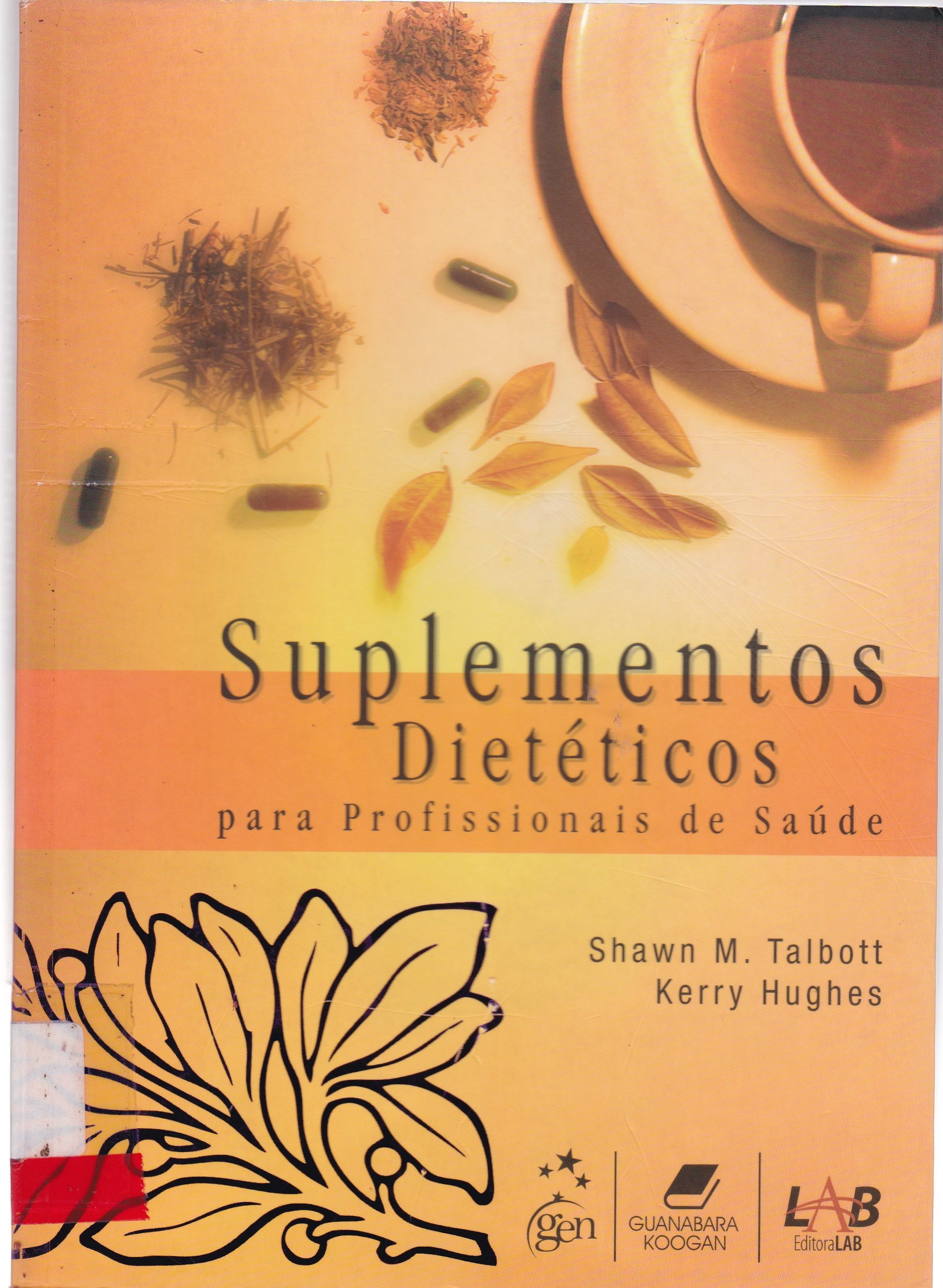 SUPLEMENTOS DIETÉTICOS PARA PROFISSIONAIS DE SAÚDE
