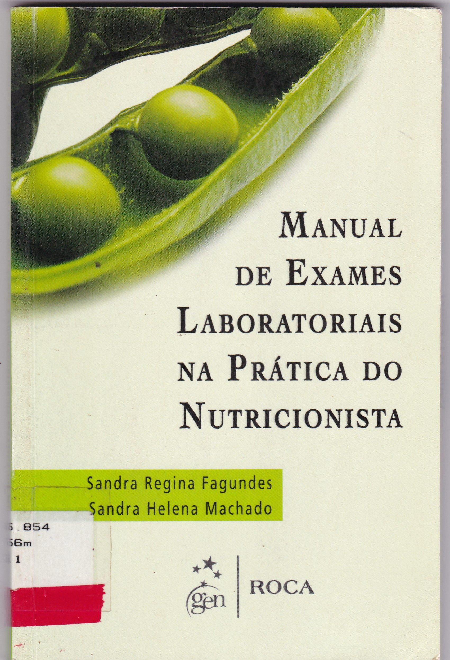 MANUAL DE EXAMES LABORATORIAIS NA PRÁTICA DO NUTRICIONISTA