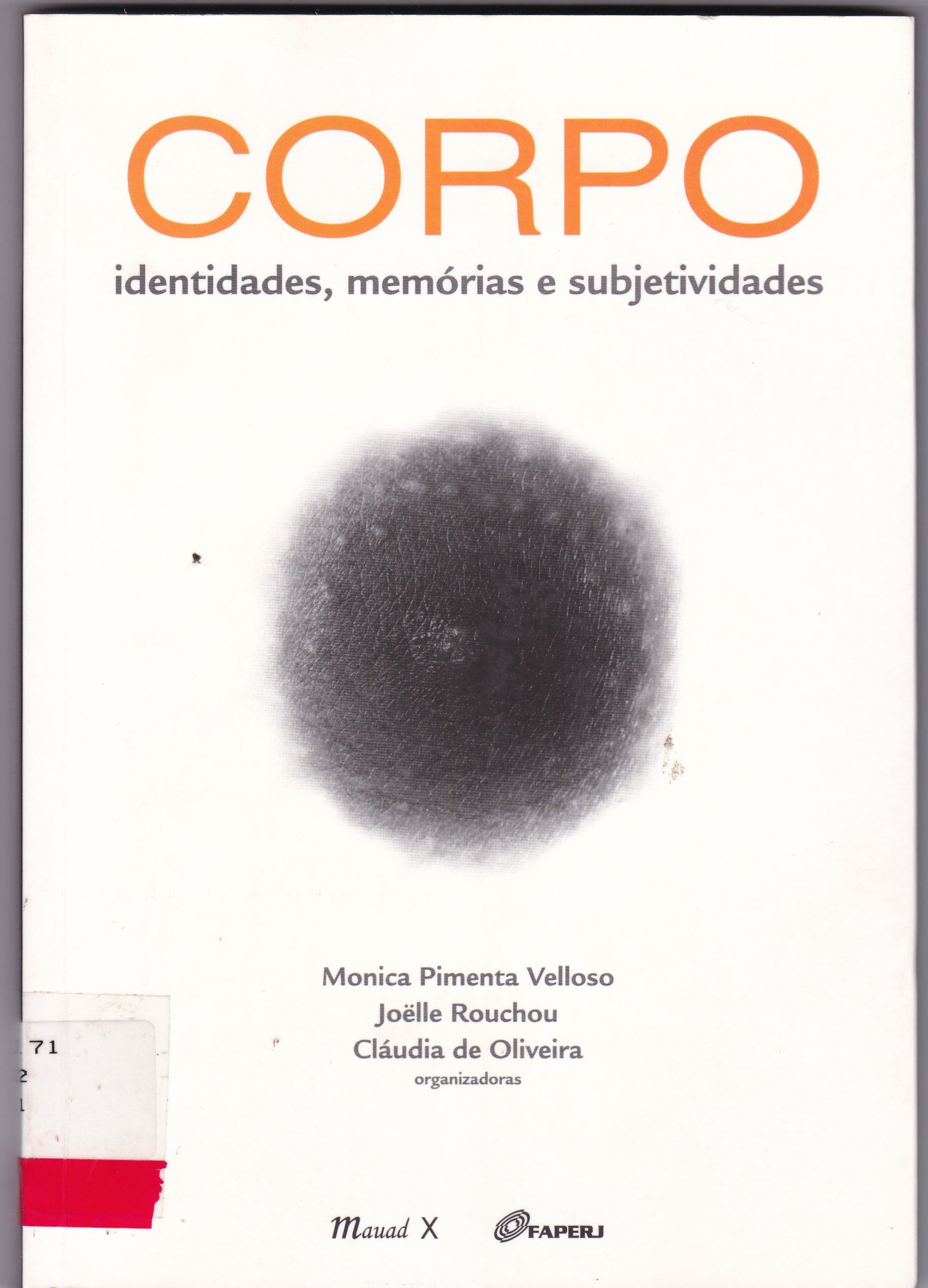 CORPO : IDENTIDADES, MEMÓRIAS E SUBJETIVIDADES