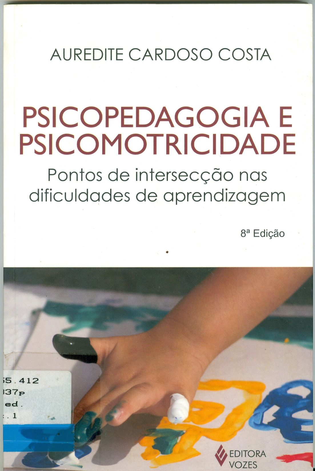 PSICOPEDAGOGIA E PSICOMOTRICIDADE: PONTOS DE INTERSECÇÃO NAS DIFICULDADES DE APRENDIZAGEM