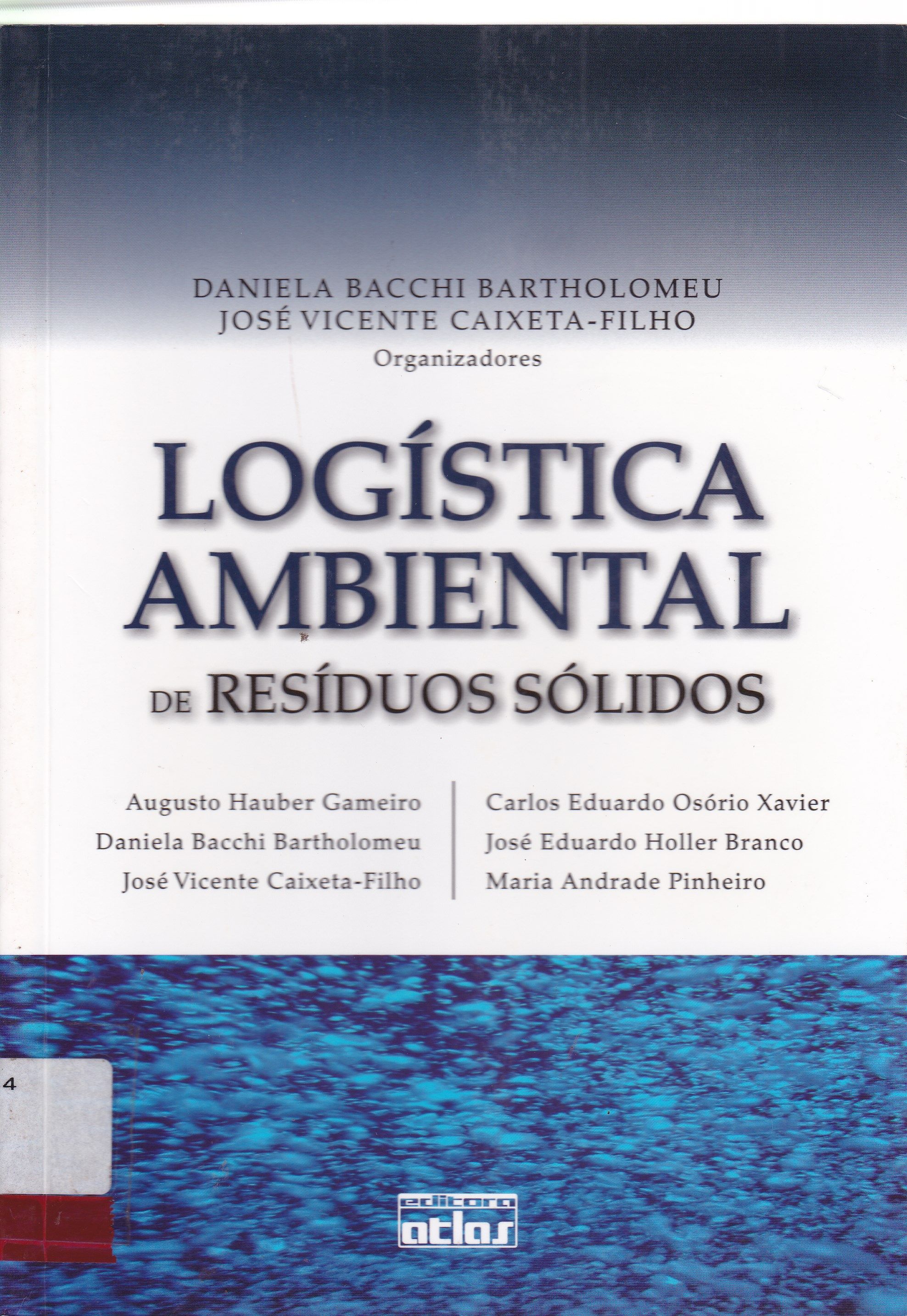 LOGÍSTICA AMBIENTAL DE RESÍDUOS SÓLIDOS