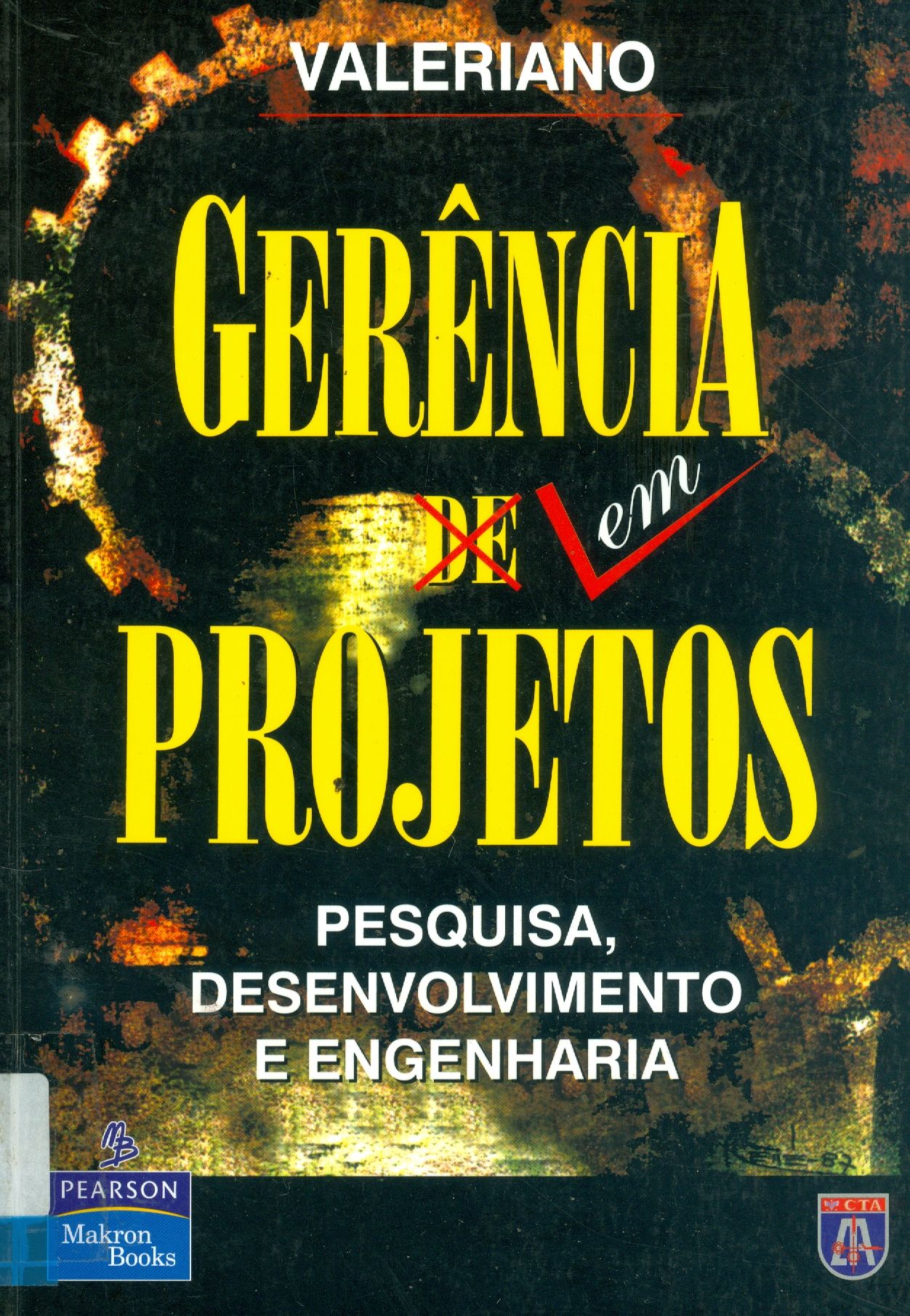 GERÊNCIA EM PROJETOS : PESQUISA, DESENVOLVIMENTO E ENGENHARIA