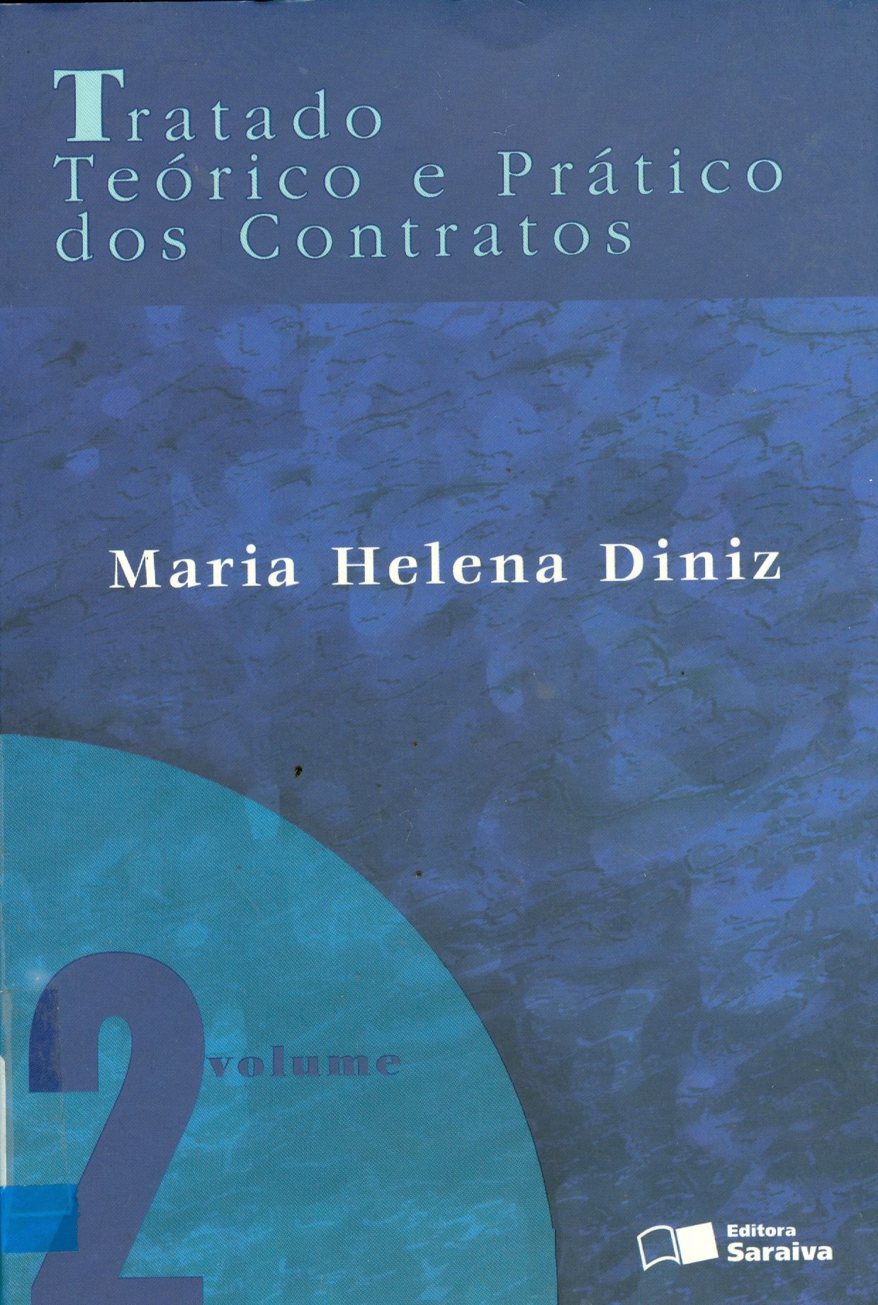 TRATADO TEÓRICO E PRÁTICO DOS CONTRATOS V.2