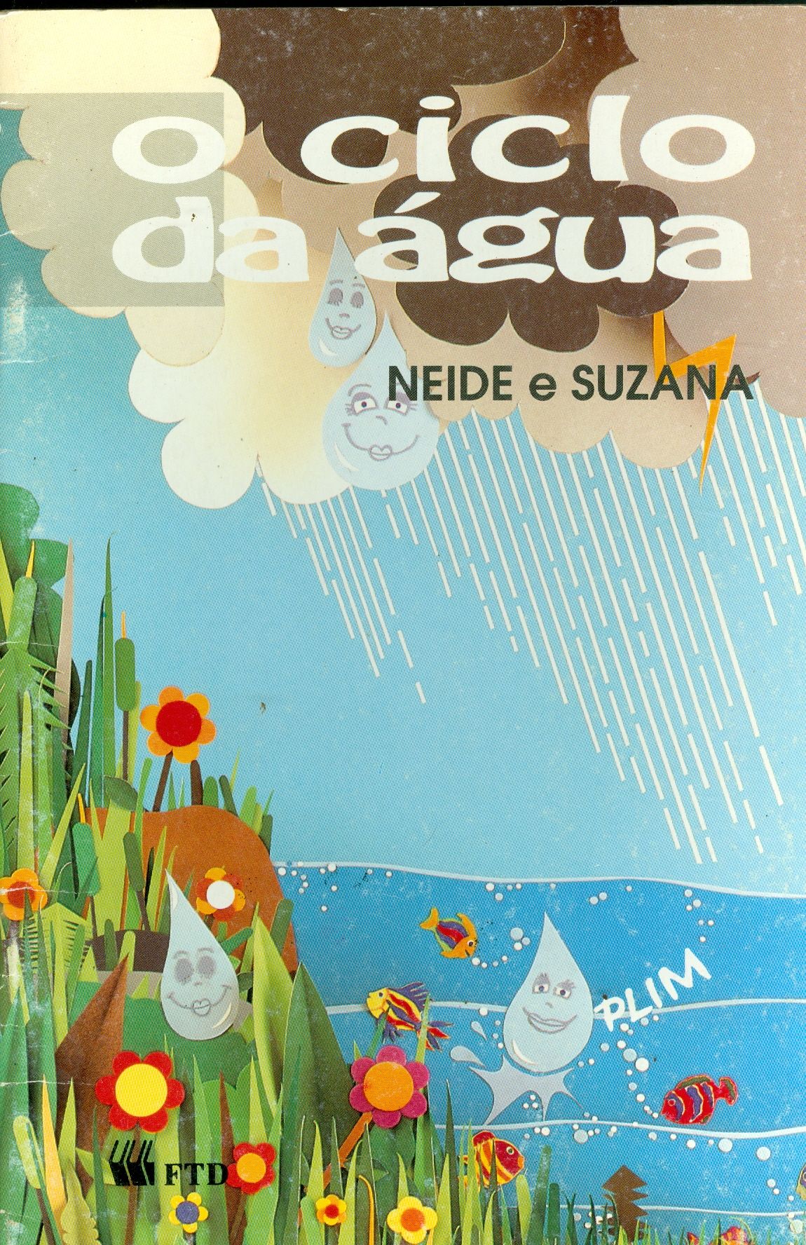 CICLO DA ÁGUA : PLIM, O