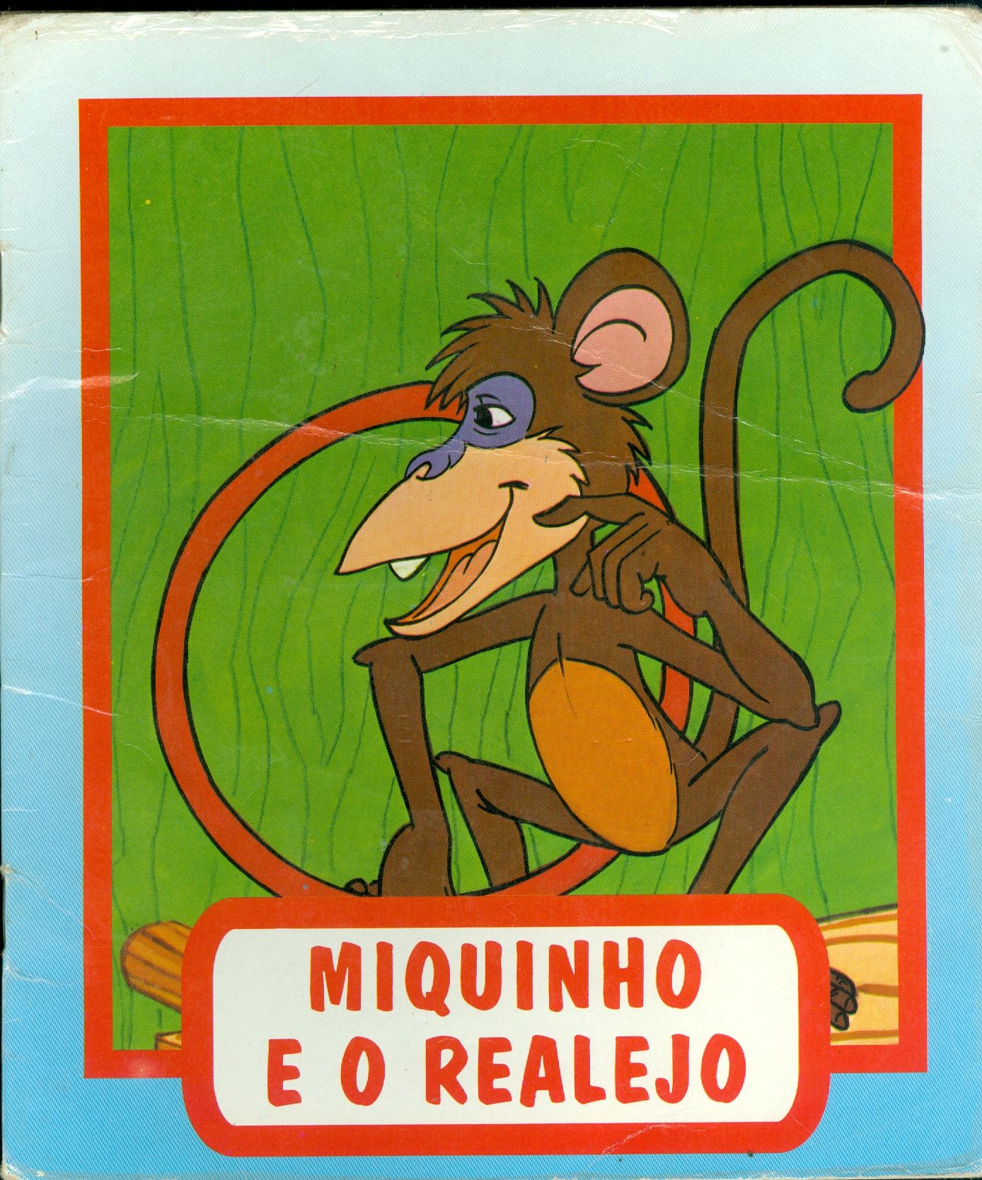 MIQUINHO E O REALEJO