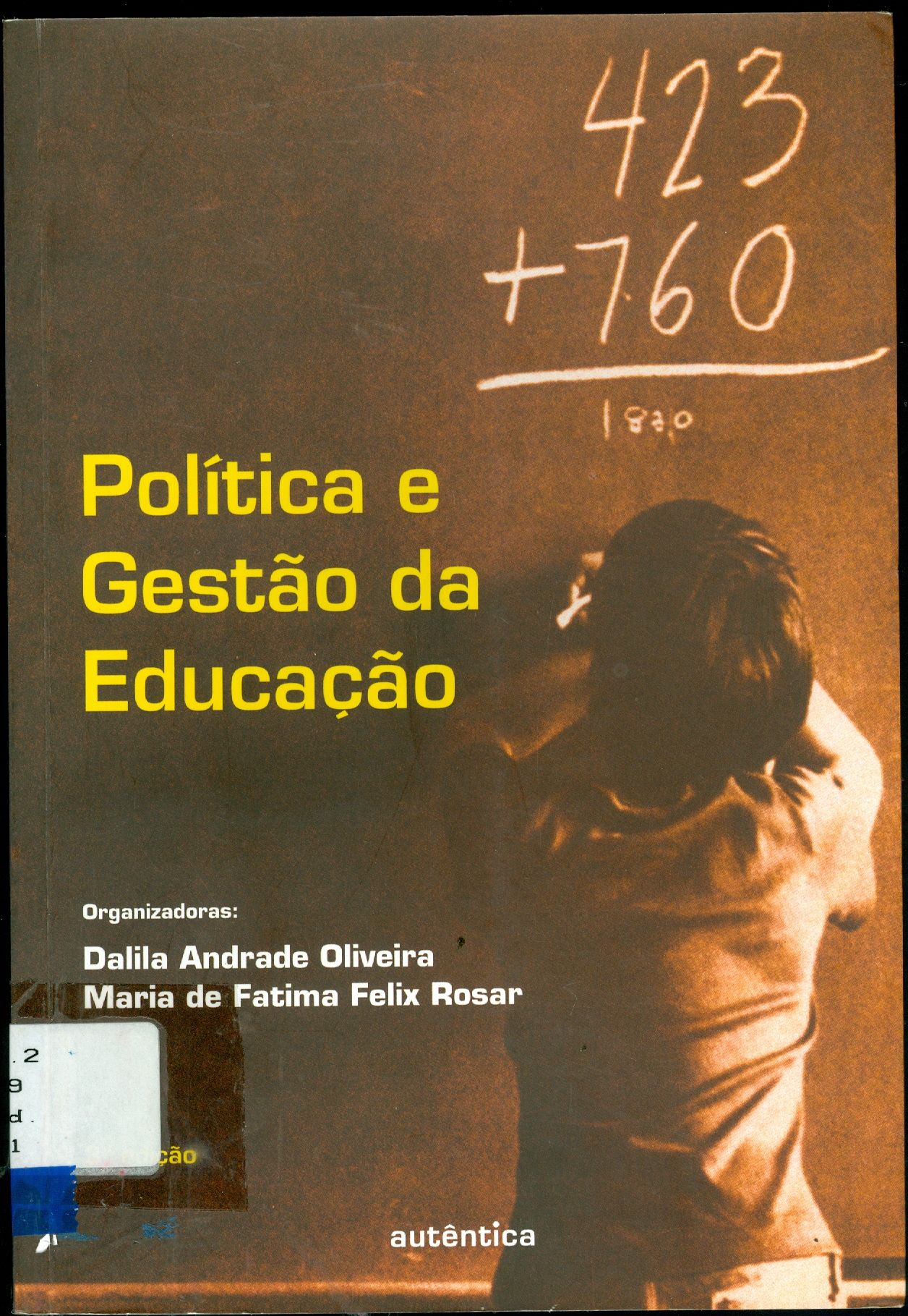 POLÍTICA E GESTÃO DA EDUCAÇÃO