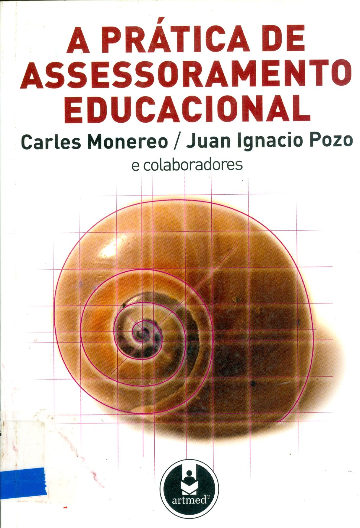 PRÁTICA DE ASSESSORAMENTO EDUCACIONAL, A