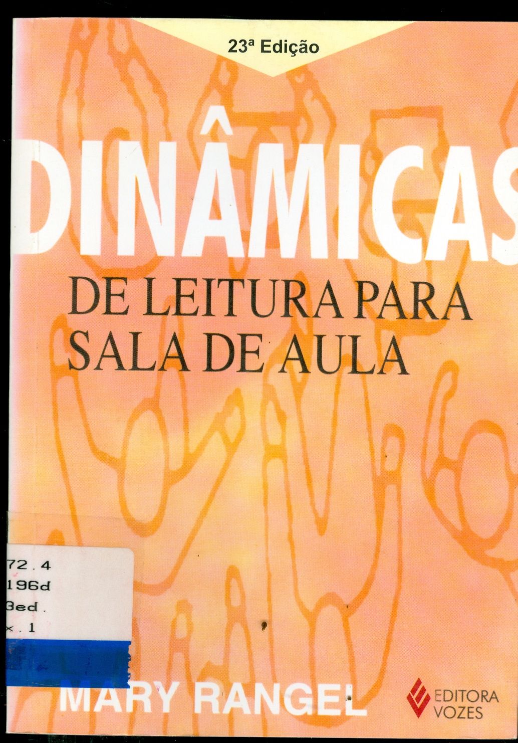 DINÂMICAS DE LEITURA PARA SALA DE AULA