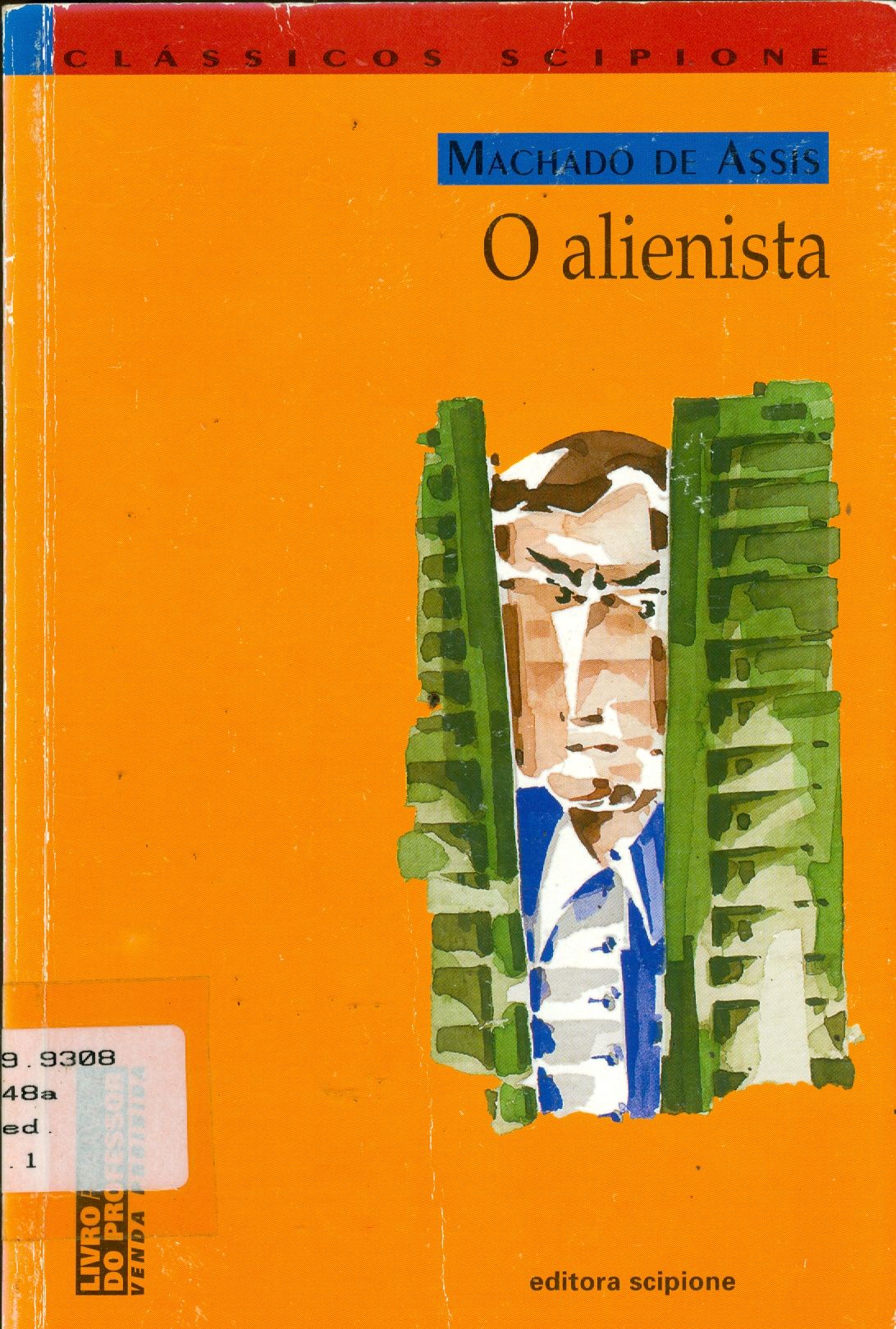 ALIENISTA, O