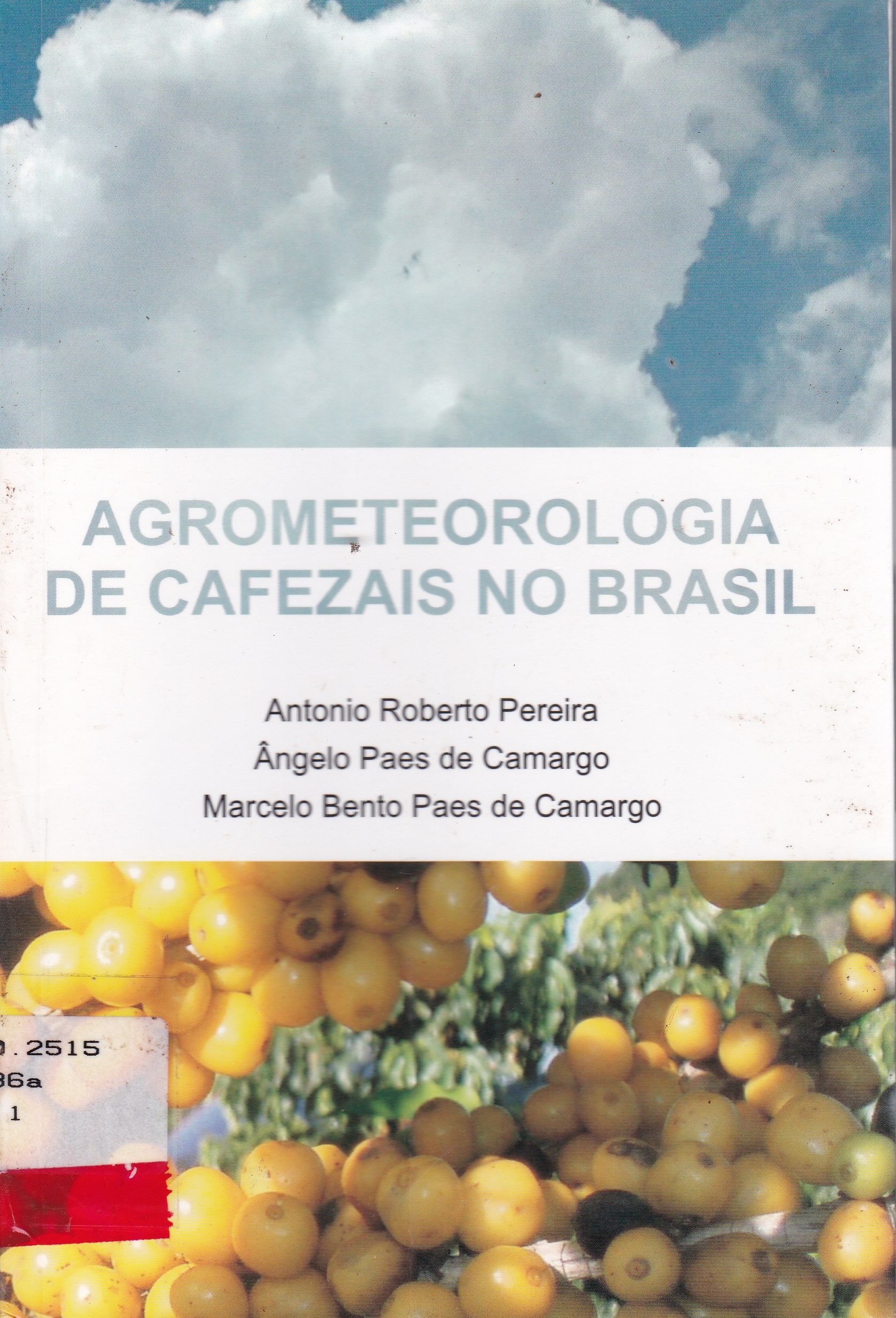 AGROMETEOROLOGIA DE CAFEZAIS NO BRASIL
