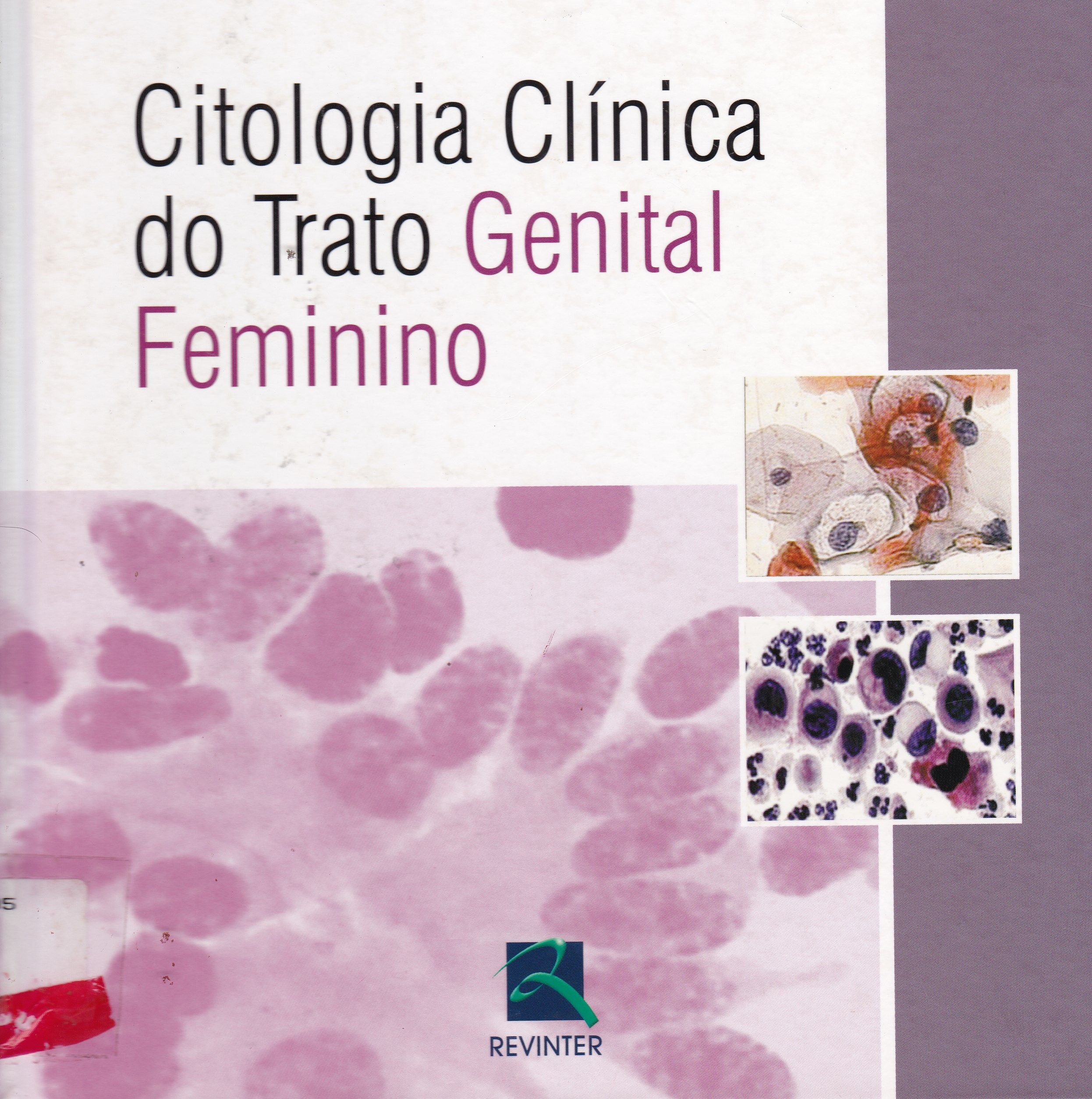 CITOLOGIA CLÍNICA DO TRATO GENITAL FEMININO